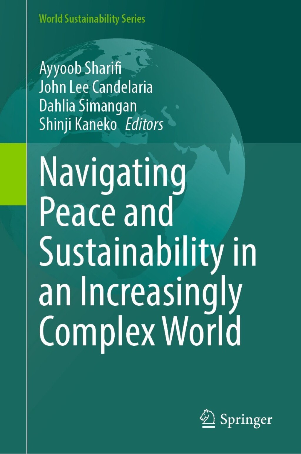 Navigating Peace and Sustainability in an Increasingly Complex World  â€“ PDF/EPUB Version Downloadable