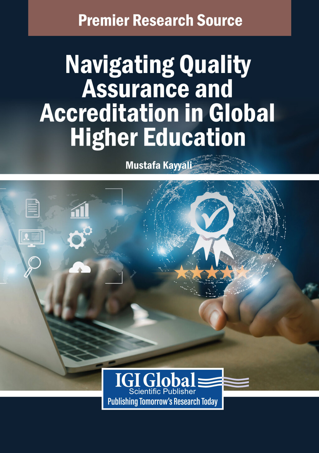 Navigating Quality Assurance and Accreditation in Global Higher Education  â€“ PDF/EPUB Version Downloadable