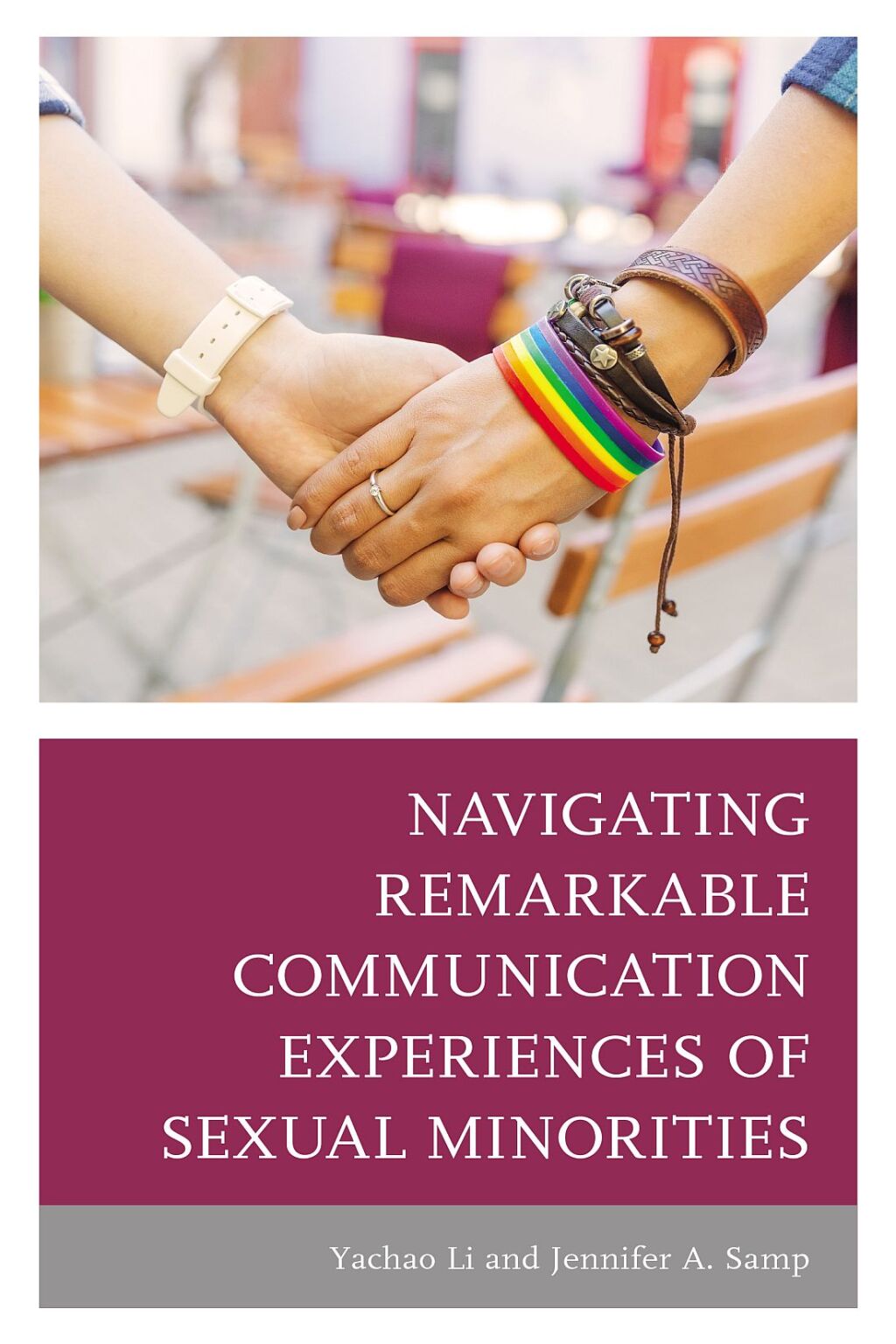 Navigating Remarkable Communication Experiences of Sexual Minorities 1st Edition â€“ PDF/EPUB Version Downloadable