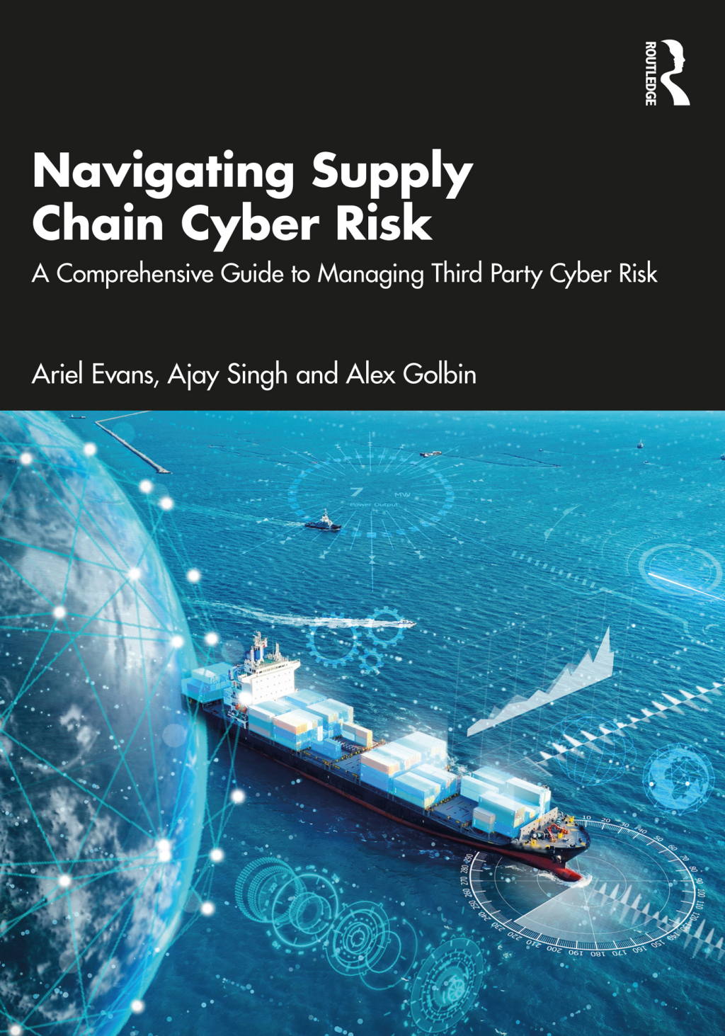 Navigating Supply Chain Cyber Risk A Comprehensive Guide to Managing Third Party Cyber Risk 1st Edition â€“ PDF/EPUB Version Downloadable