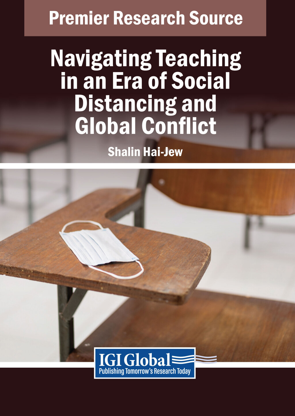Navigating Teaching in an Era of Social Distancing and Global Conflict  â€“ PDF/EPUB Version Downloadable