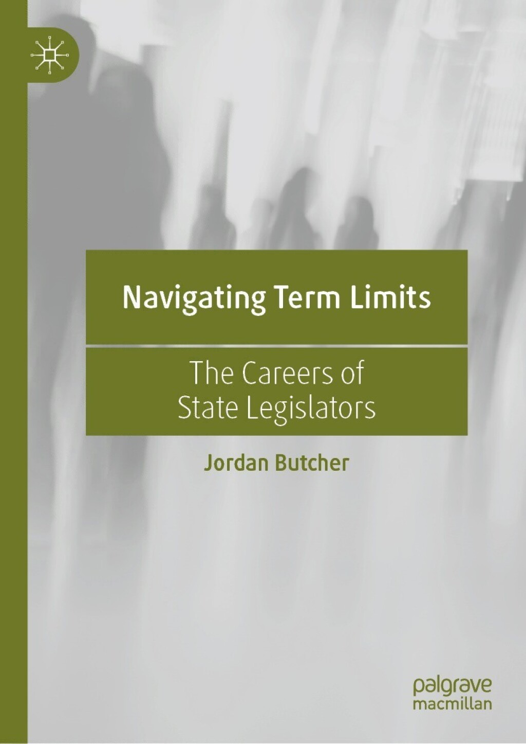 Navigating Term Limits The Careers of State Legislators  â€“ PDF/EPUB Version Downloadable