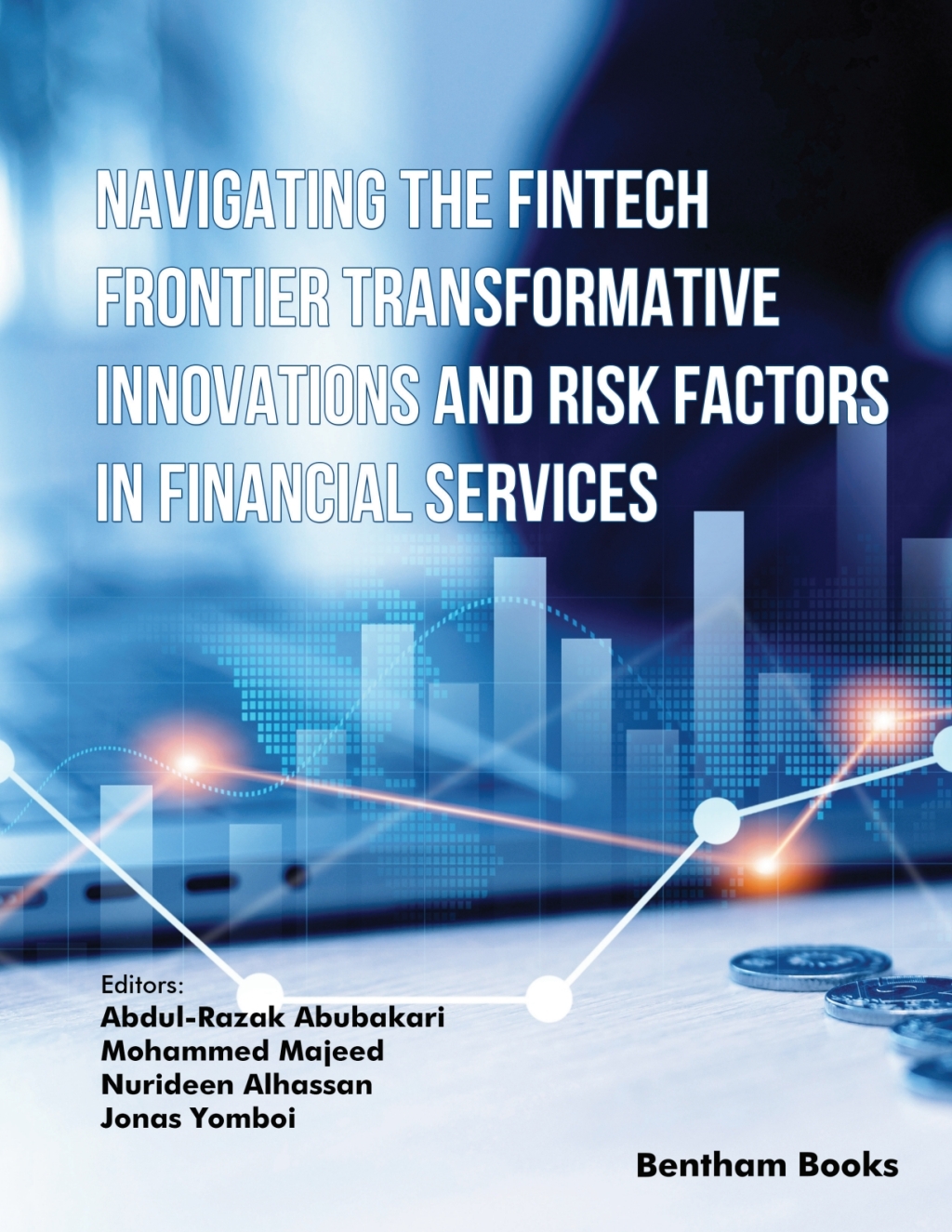 Navigating the Fintech Frontier Transformative Innovations and Risk Factors in Financial Services 1st Edition â€“ PDF/EPUB Version Downloadable
