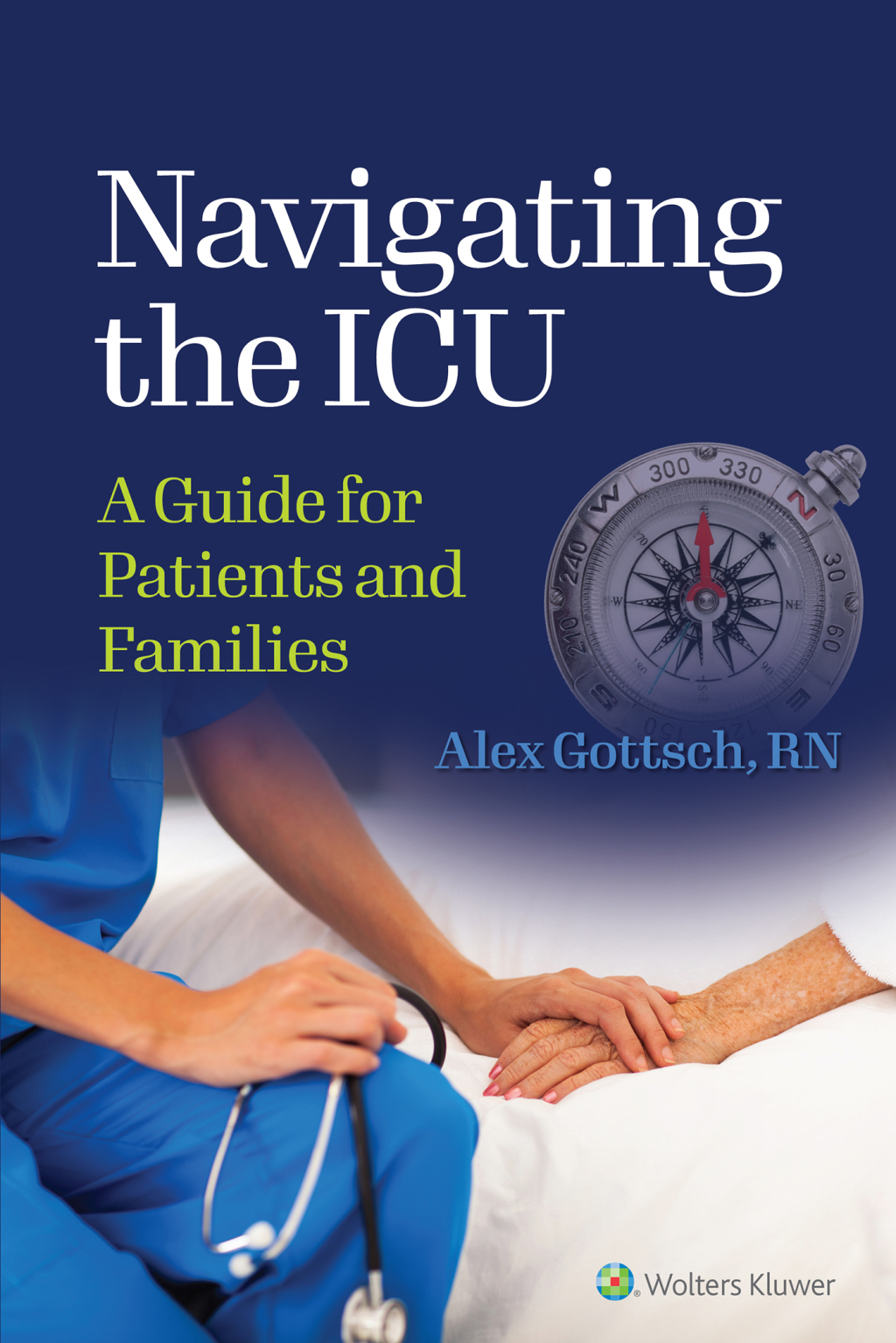 Navigating the ICU A Guide for Patients and Families 1st Edition â€“ PDF/EPUB Version Downloadable