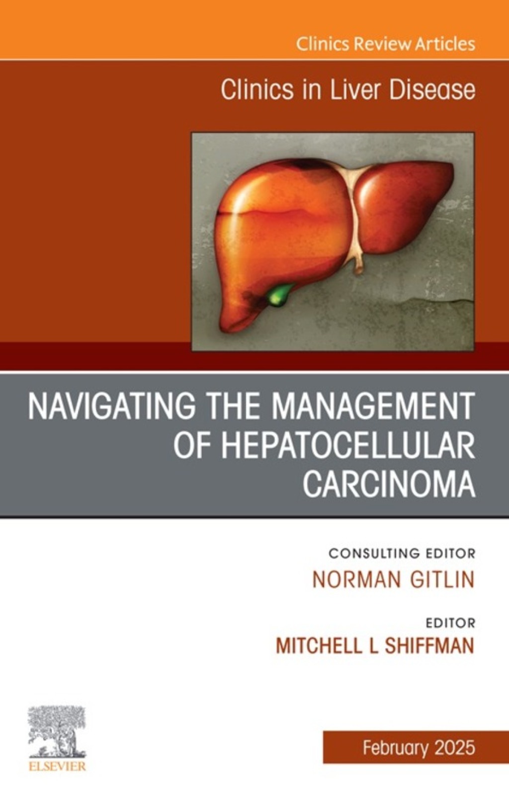 Navigating the Management of Hepatocellular Carcinoma, An Issue of Clinics in Liver Disease  â€“ PDF/EPUB Version Downloadable