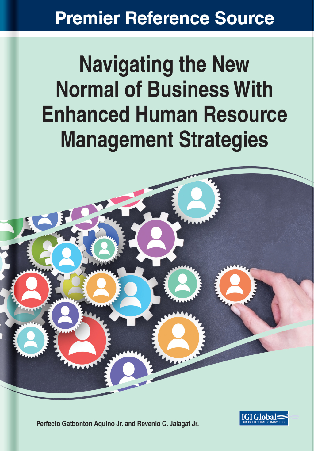 Navigating the New Normal of Business With Enhanced Human Resource Management Strategies  â€“ PDF/EPUB Version Downloadable