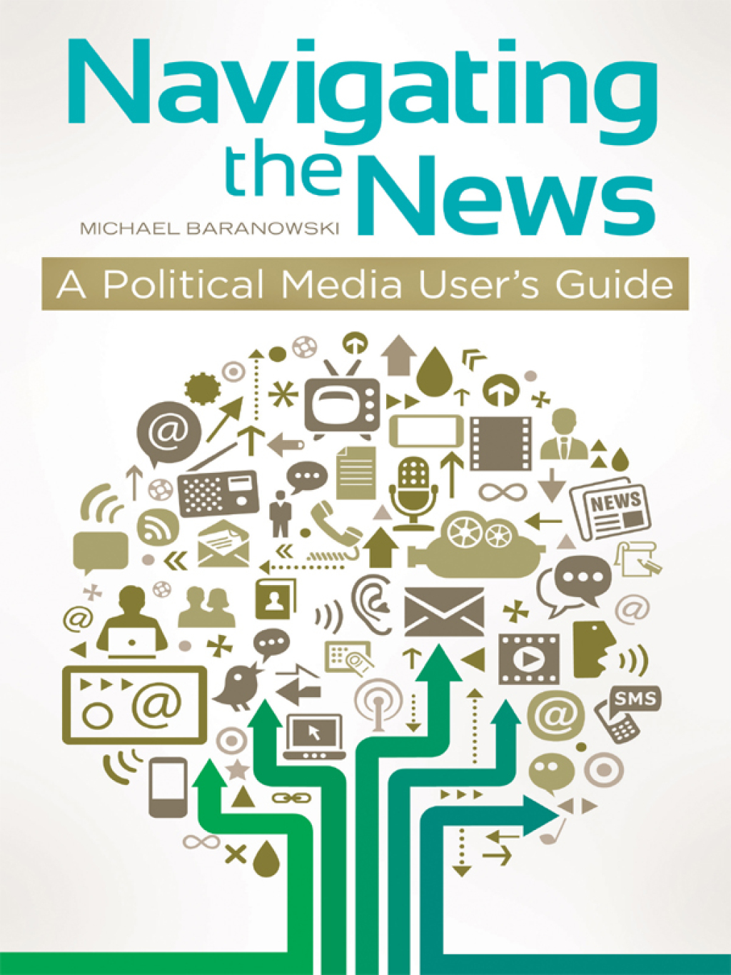 Navigating the News A Political Media User's Guide 1st Edition â€“ PDF/EPUB Version Downloadable