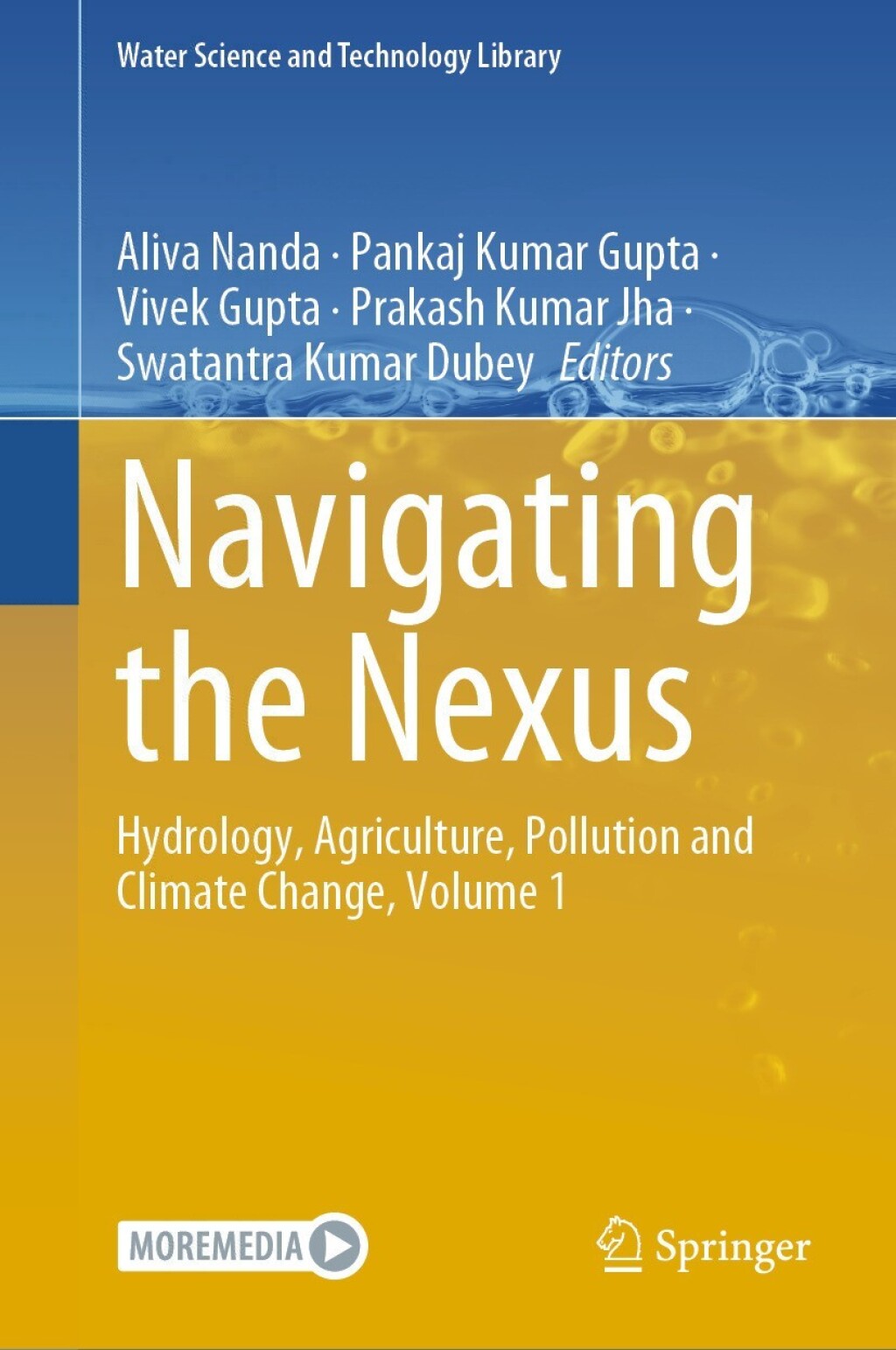 Navigating the Nexus Hydrology, Agriculture, Pollution and Climate Change, Volume 1  â€“ PDF/EPUB Version Downloadable