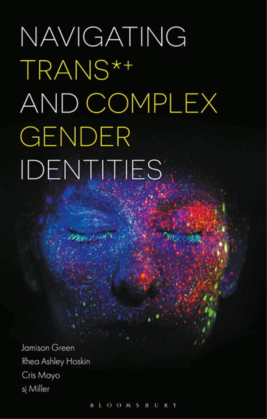 Navigating Trans and Complex Gender Identities 1st Edition - (PDF/EPUB Version)