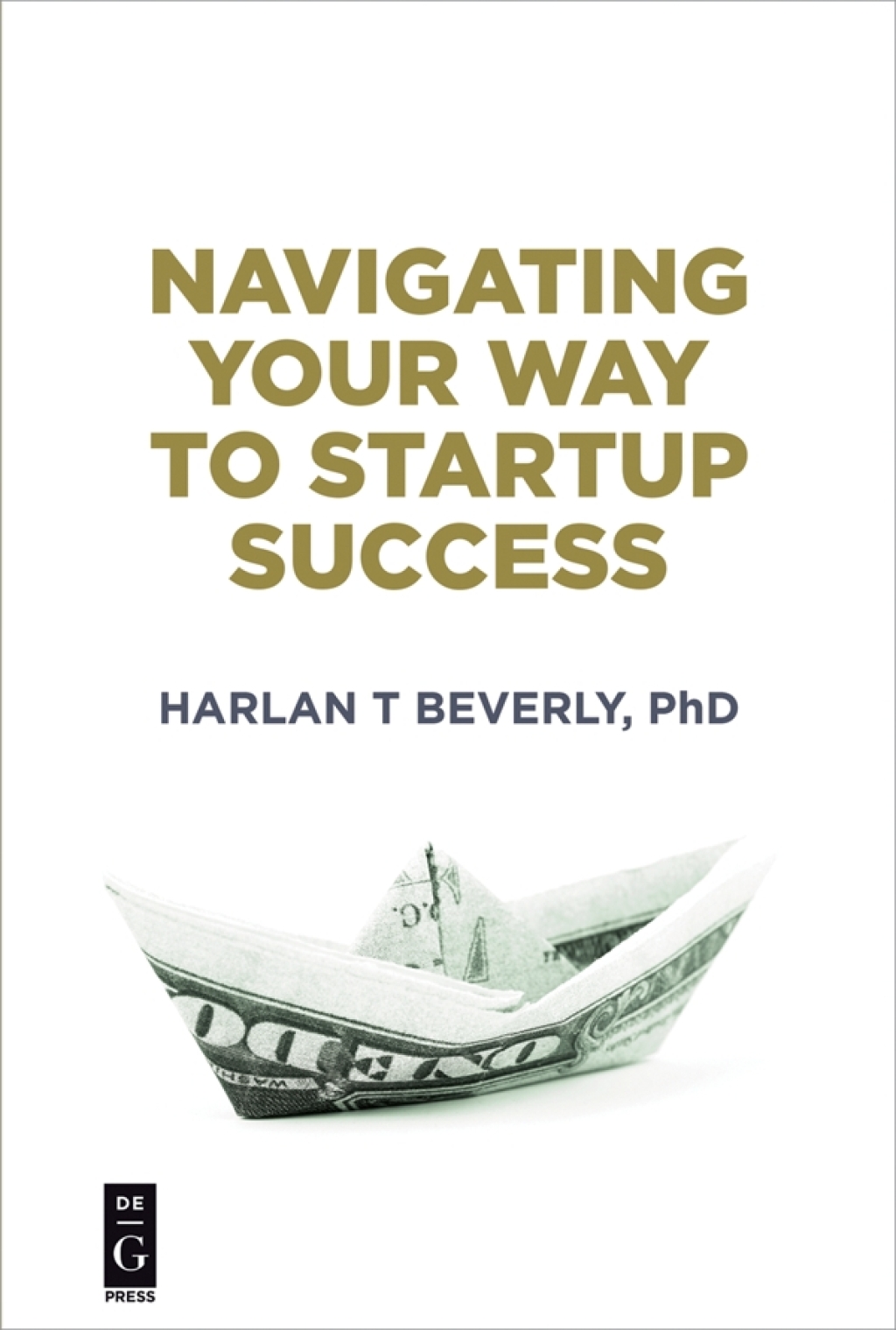 Navigating Your Way to Startup Success 1st Edition â€“ PDF/EPUB Version Downloadable