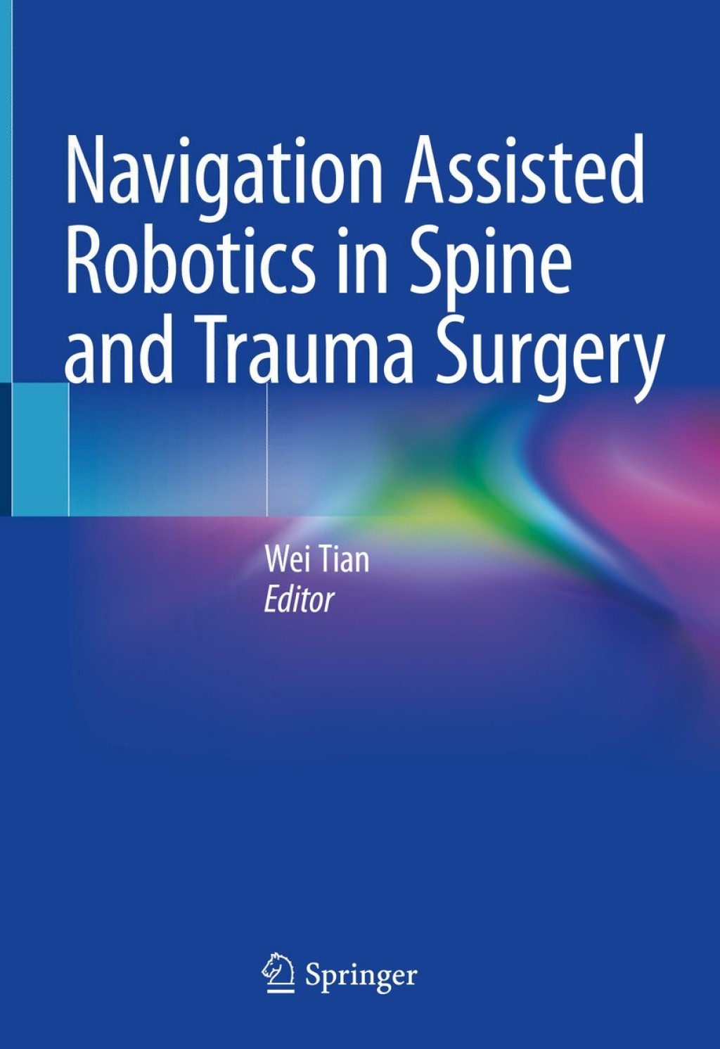 Navigation Assisted Robotics in Spine and Trauma Surgery 1st Edition â€“ PDF/EPUB Version Downloadable