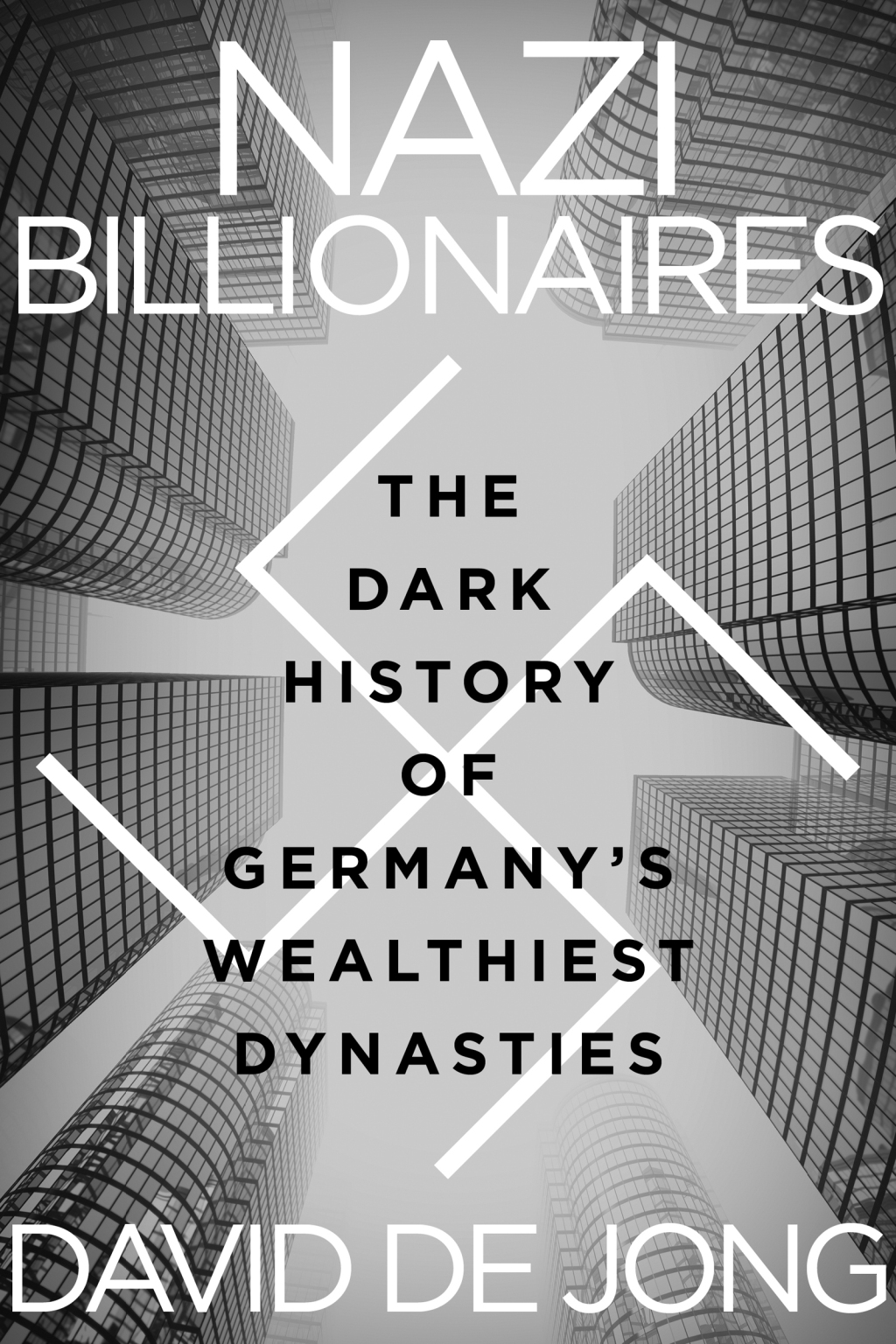 Nazi Billionaires The Dark History of Germany's Wealthiest Dynasties - (PDF/EPUB Version)
