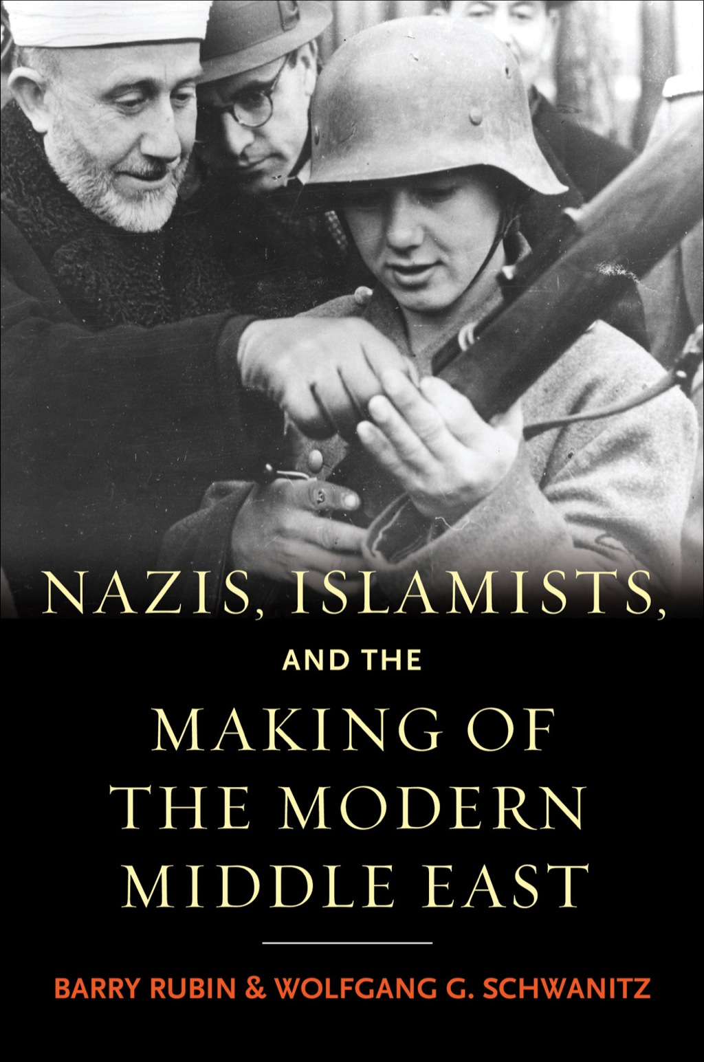 Nazis, Islamists, and the Making of the Modern Middle East  â€“ PDF/EPUB Version Downloadable