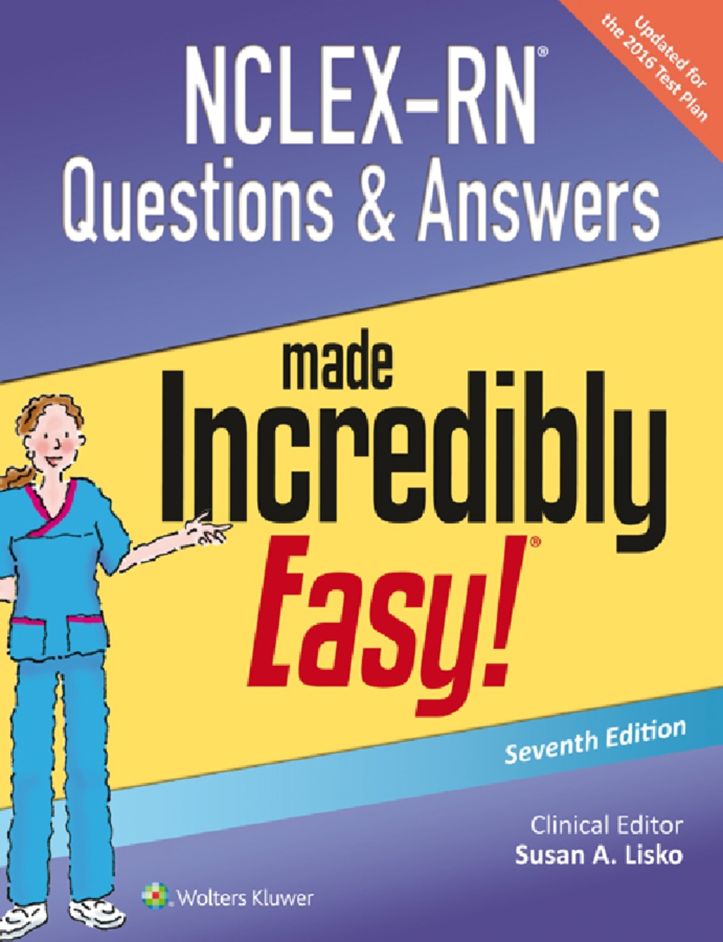 NCLEX-RN Questions & Answers Made Incredibly Easy! 7th Edition â€“ PDF/EPUB Version Downloadable
