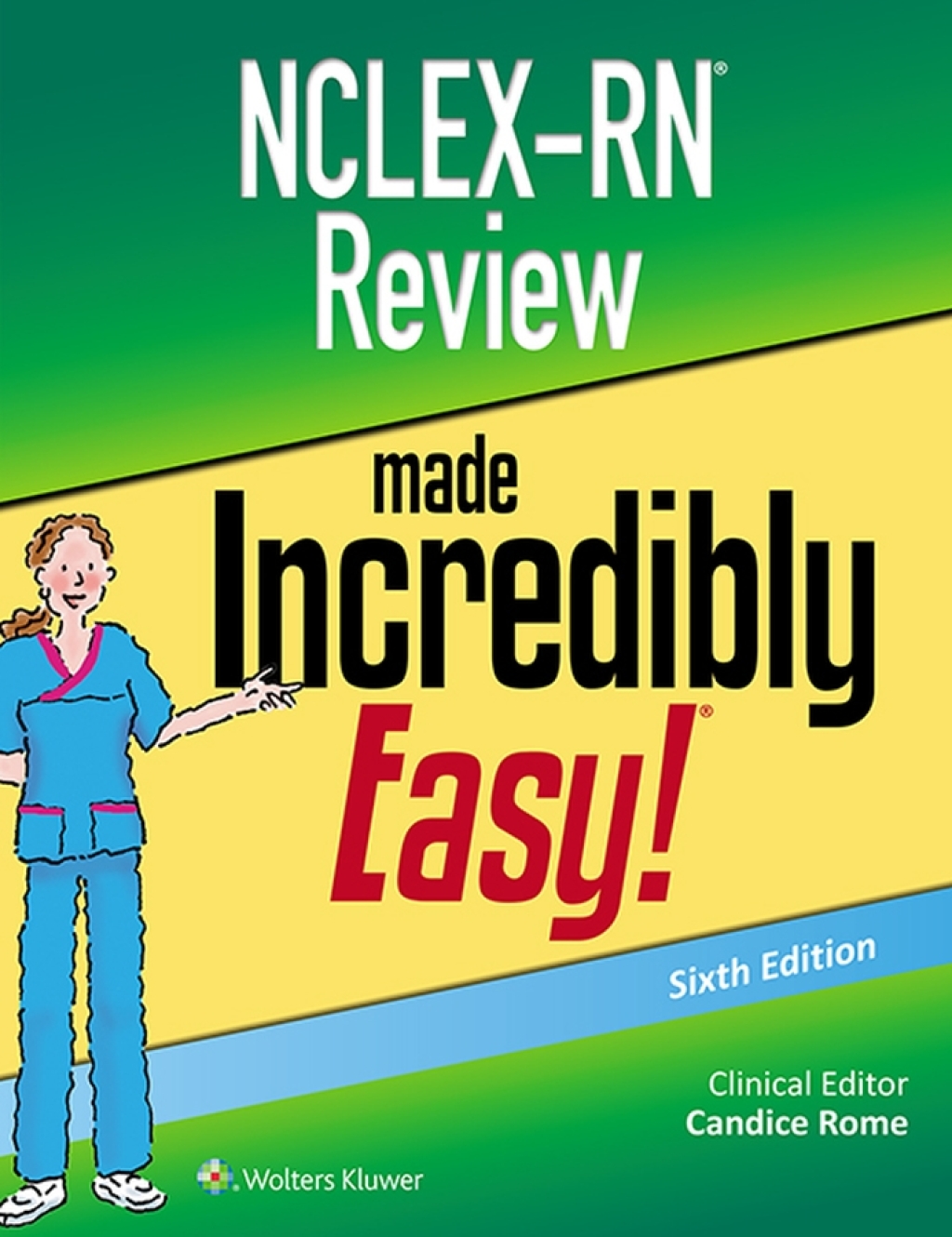 NCLEX-RN Review Made Incredibly Easy! 6th Edition â€“ PDF/EPUB Version Downloadable