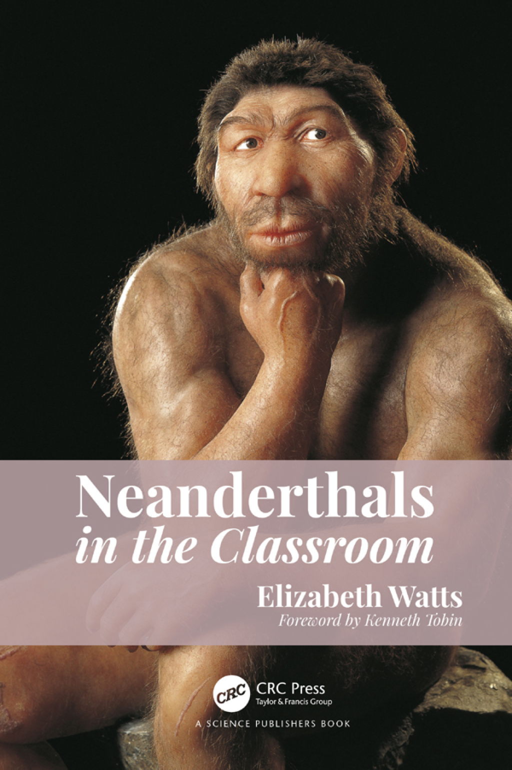 Neanderthals in the Classroom 1st Edition â€“ PDF/EPUB Version Downloadable