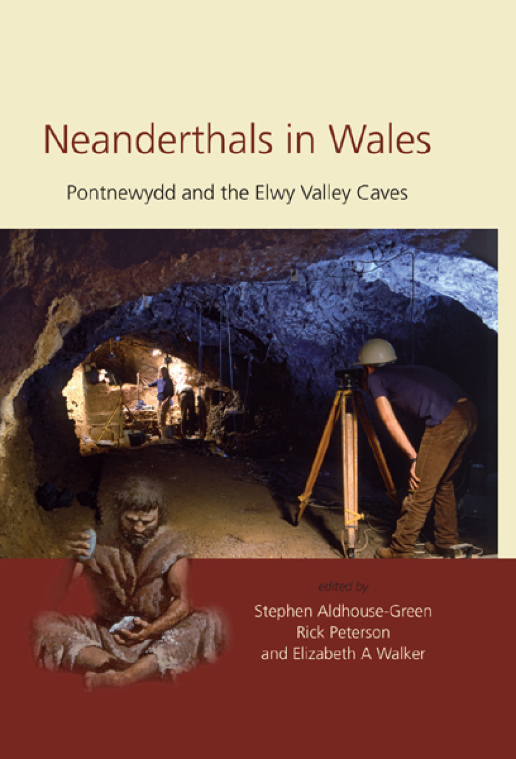 Neanderthals in Wales Pontnewydd and the Elwy Valley Caves  â€“ PDF/EPUB Version Downloadable