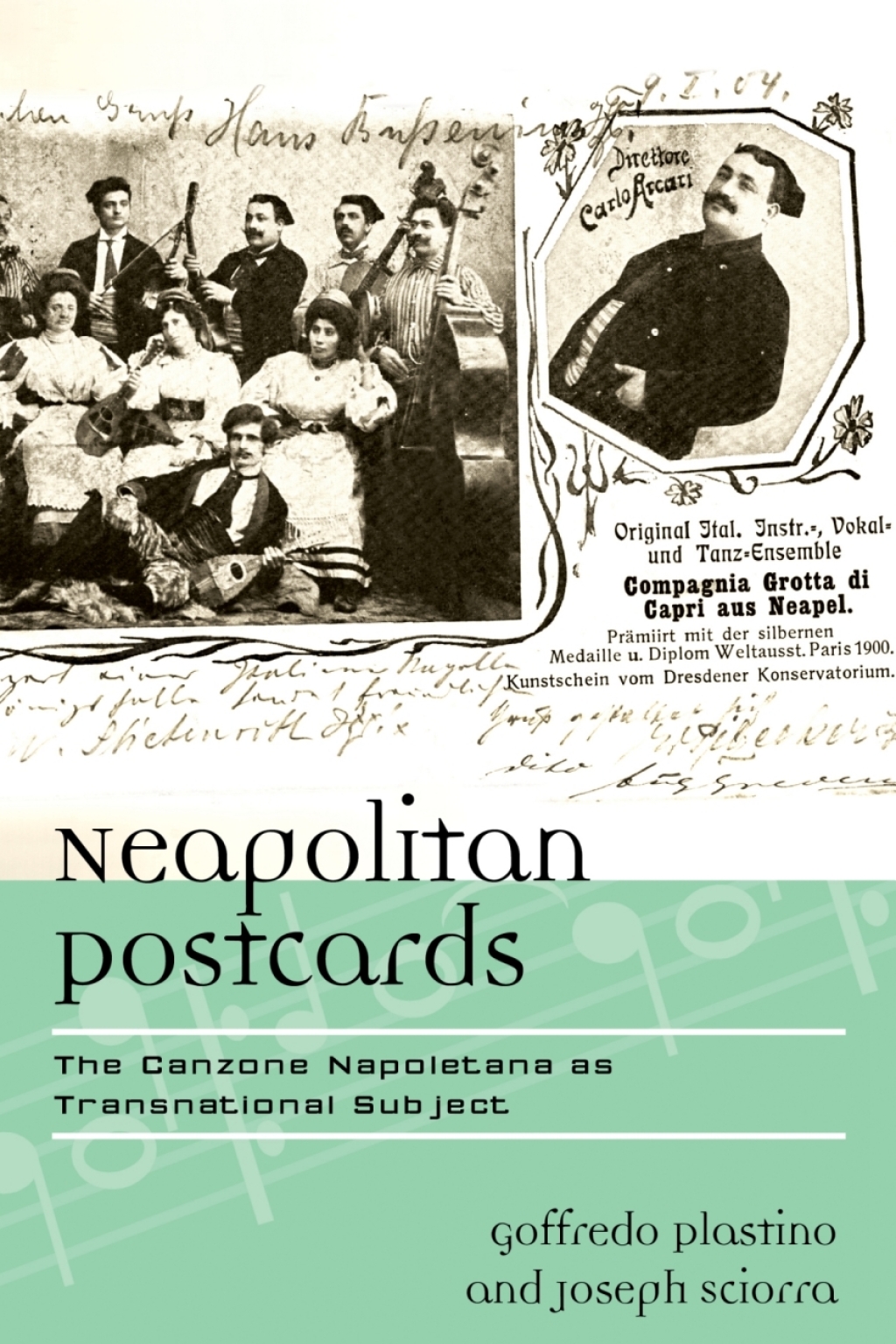 Neapolitan Postcards The Canzone Napoletana as Transnational Subject 1st Edition â€“ PDF/EPUB Version Downloadable