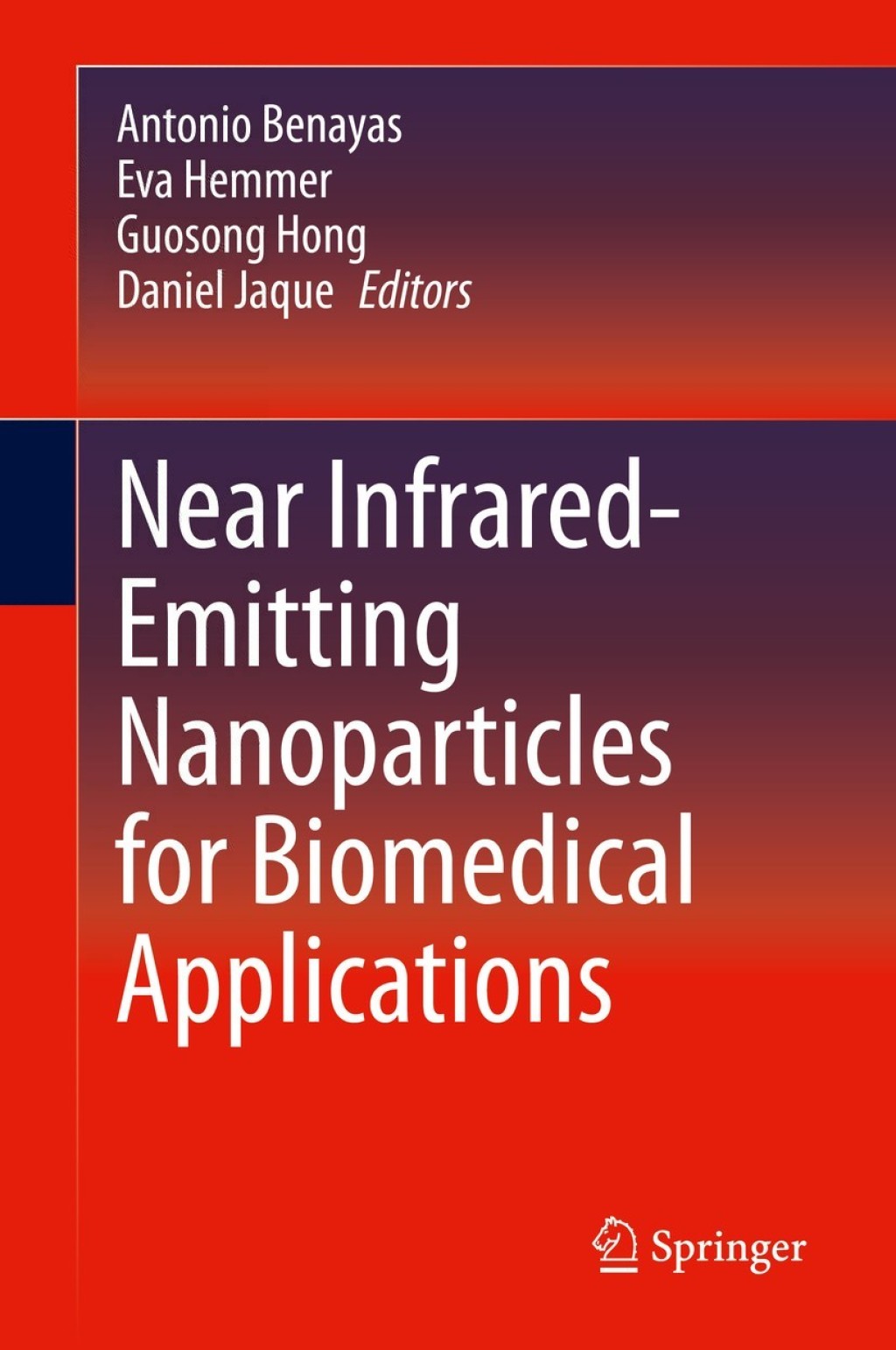 Near Infrared-Emitting Nanoparticles for Biomedical Applications 1st Edition â€“ PDF/EPUB Version Downloadable