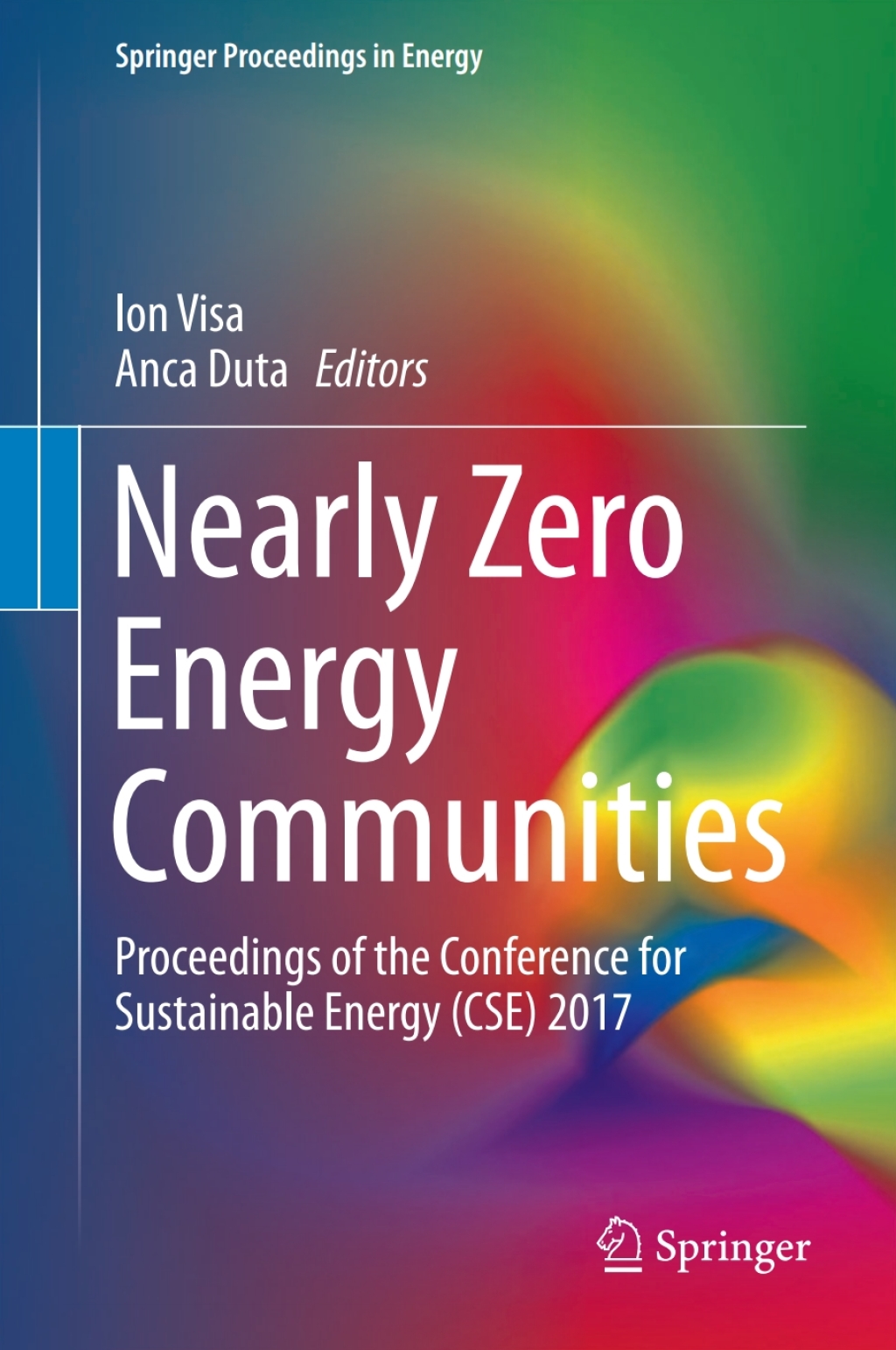 Nearly Zero Energy Communities Proceedings of the Conference for Sustainable Energy (CSE) 2017  â€“ PDF/EPUB Version Downloadable