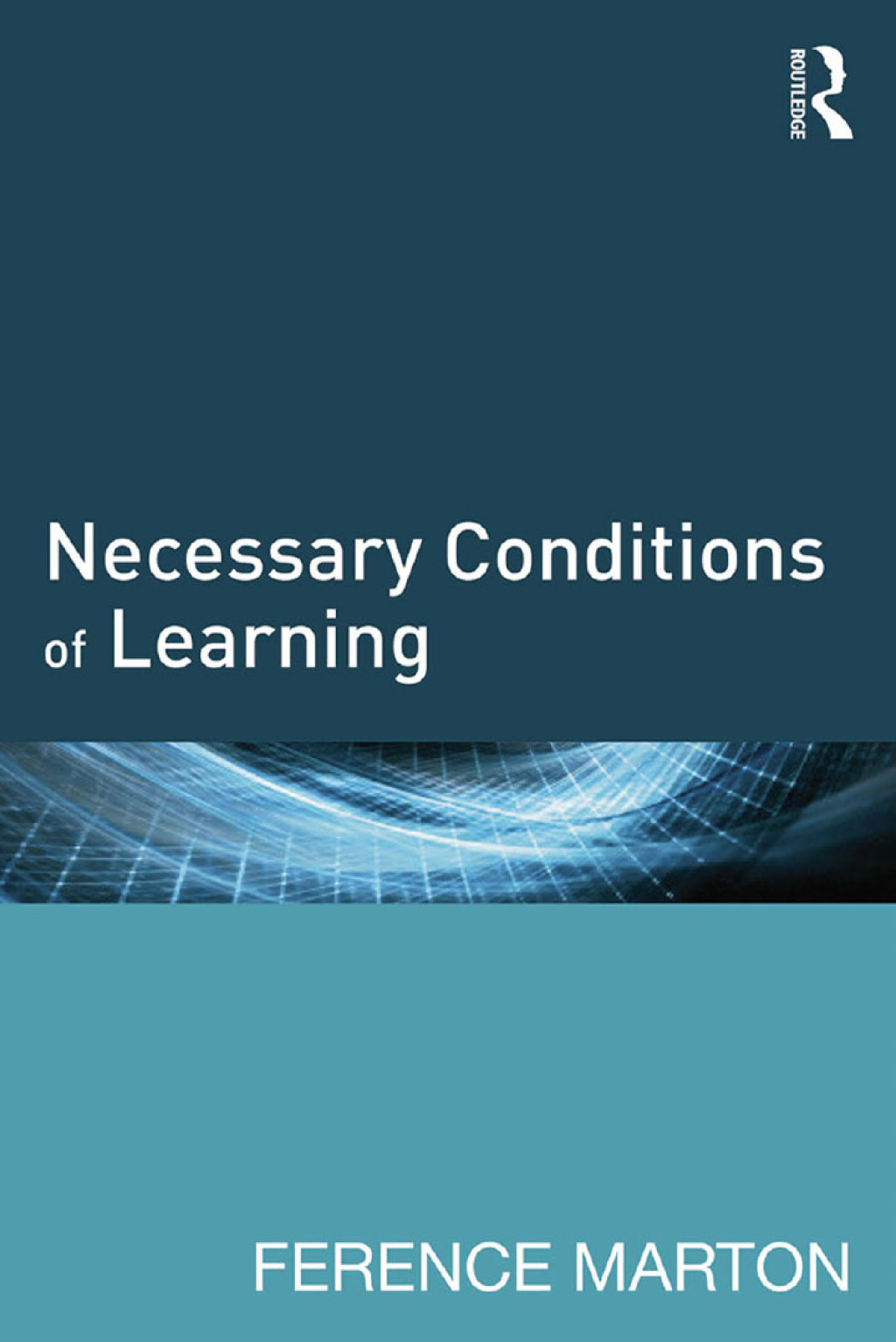 Necessary Conditions of Learning 1st Edition â€“ PDF/EPUB Version Downloadable