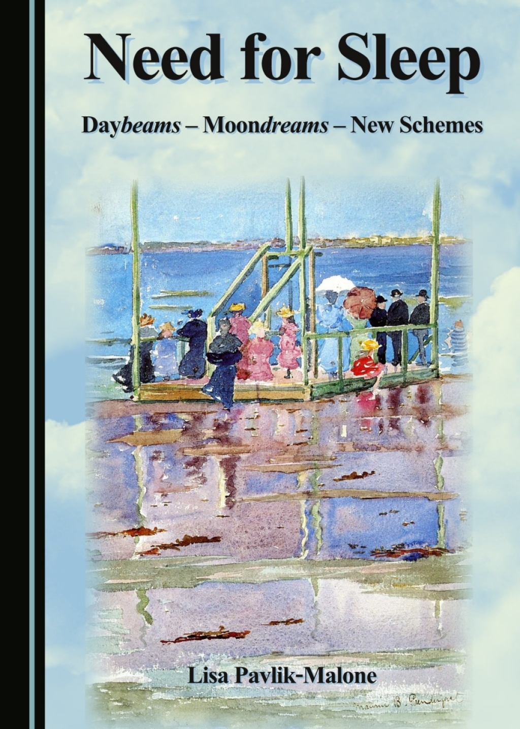 Need for Sleep Daybeams - Moondreams - New Schemes 1st Edition â€“ PDF/EPUB Version Downloadable