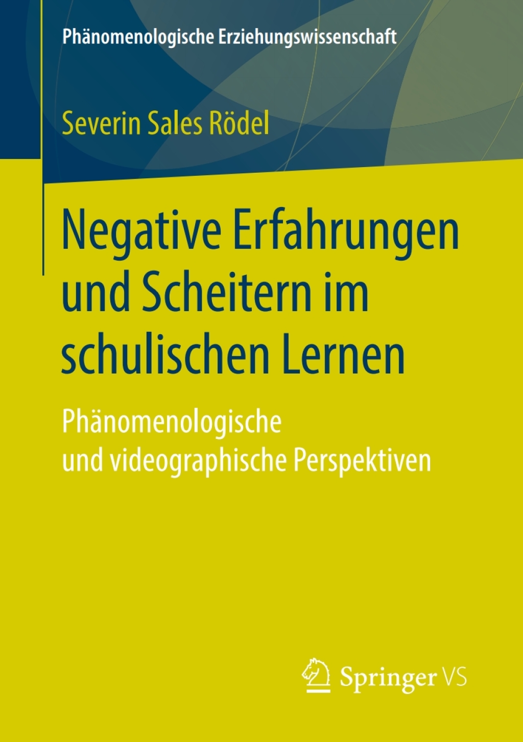 Negative Erfahrungen und Scheitern im schulischen Lernen PhÃ¤nomenologische und videographische Perspektiven  â€“ PDF/EPUB Version Downloadable