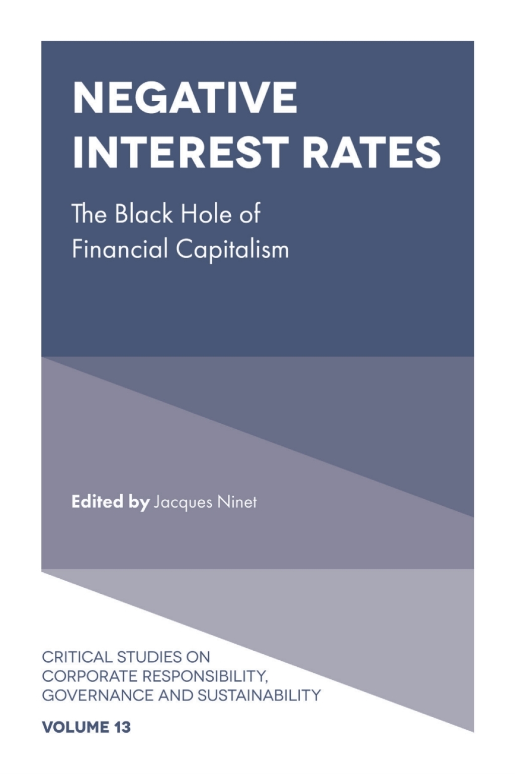 Negative Interest Rates The Black Hole of Financial Capitalism – PDF/EPUB Version Downloadable