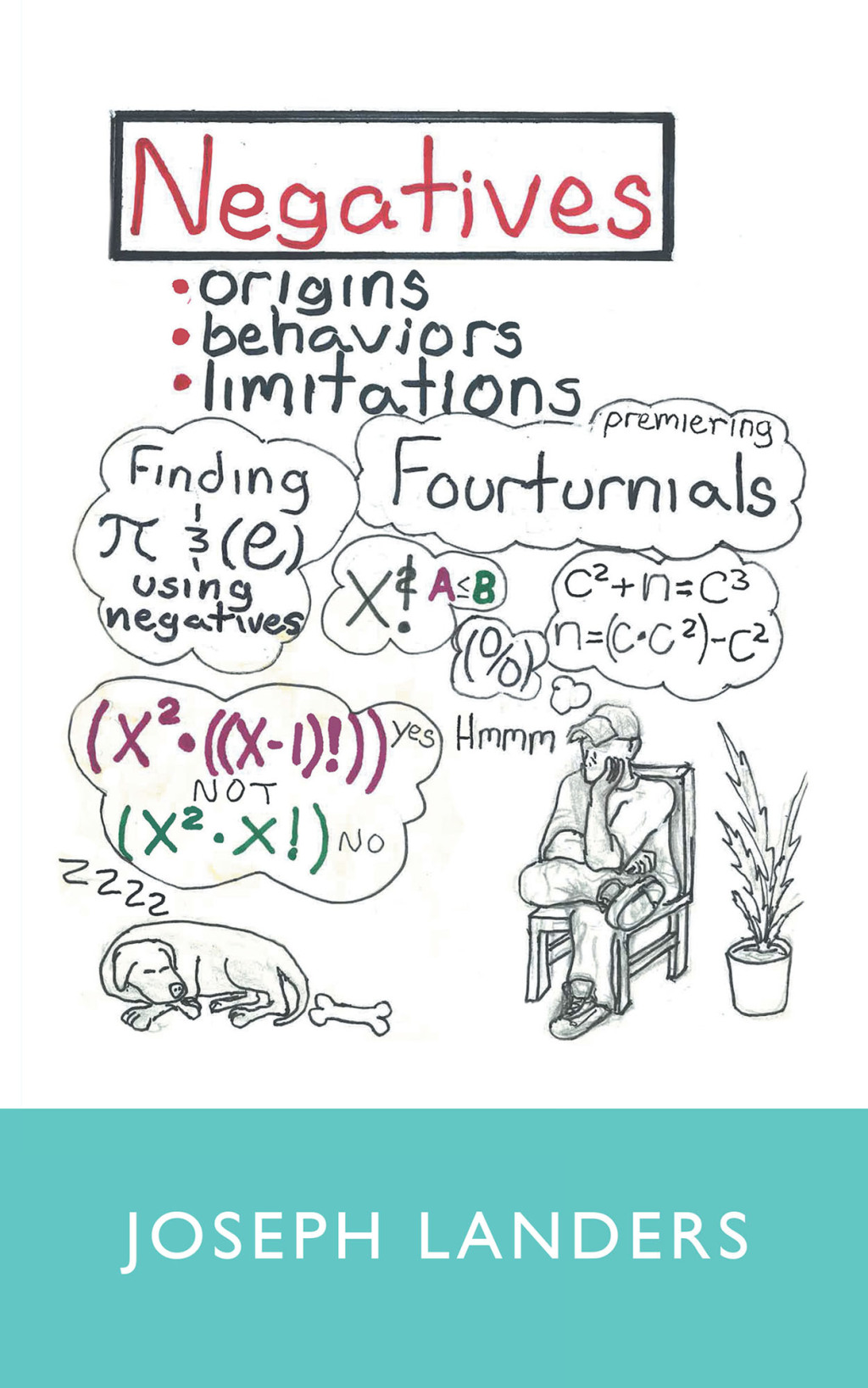 Negatives Origins. Behavior. Limitations - (PDF/EPUB Version)