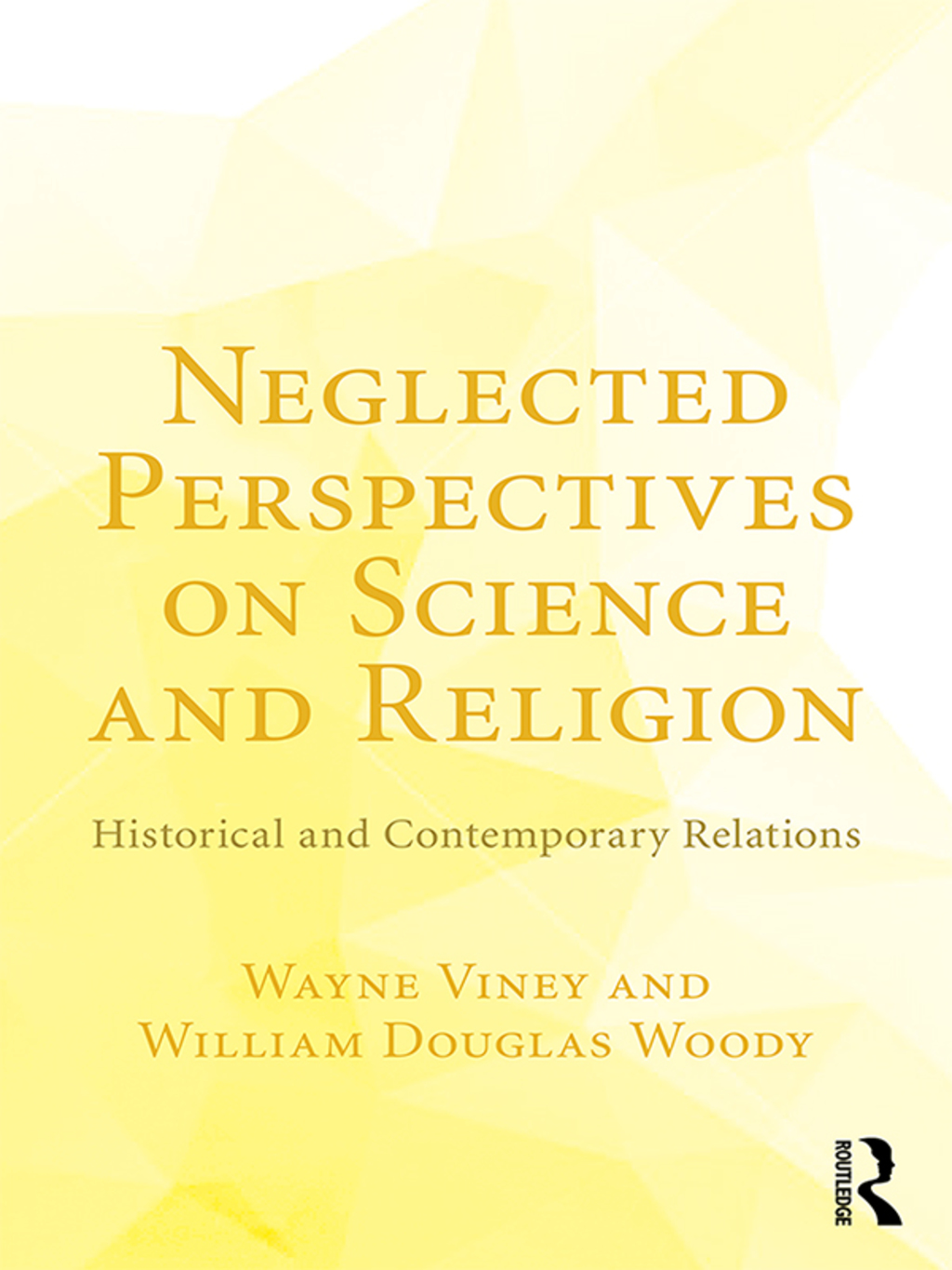 Neglected Perspectives on Science and Religion Historical and Contemporary Relations 1st Edition â€“ PDF/EPUB Version Downloadable