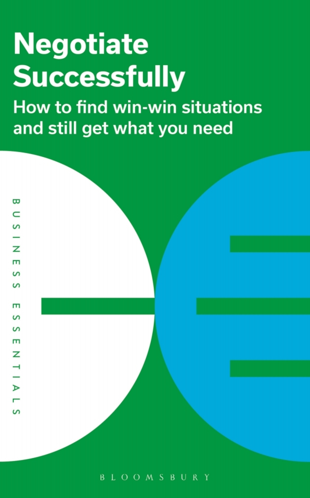 Negotiate Successfully How to find win-win situations and still get what you need 1st Edition - (PDF/EPUB Version)