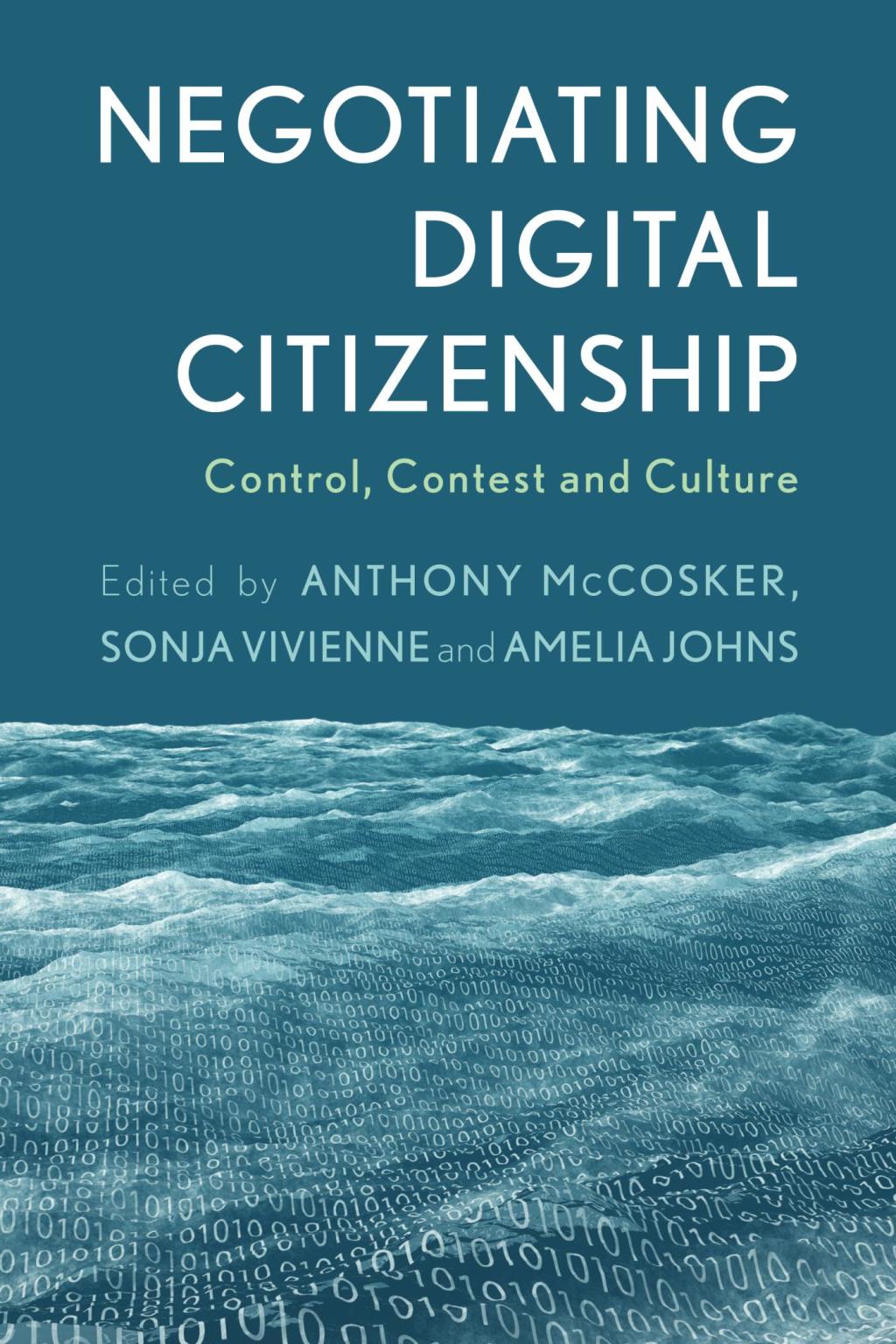 Negotiating Digital Citizenship Control, Contest and Culture 1st Edition â€“ PDF/EPUB Version Downloadable