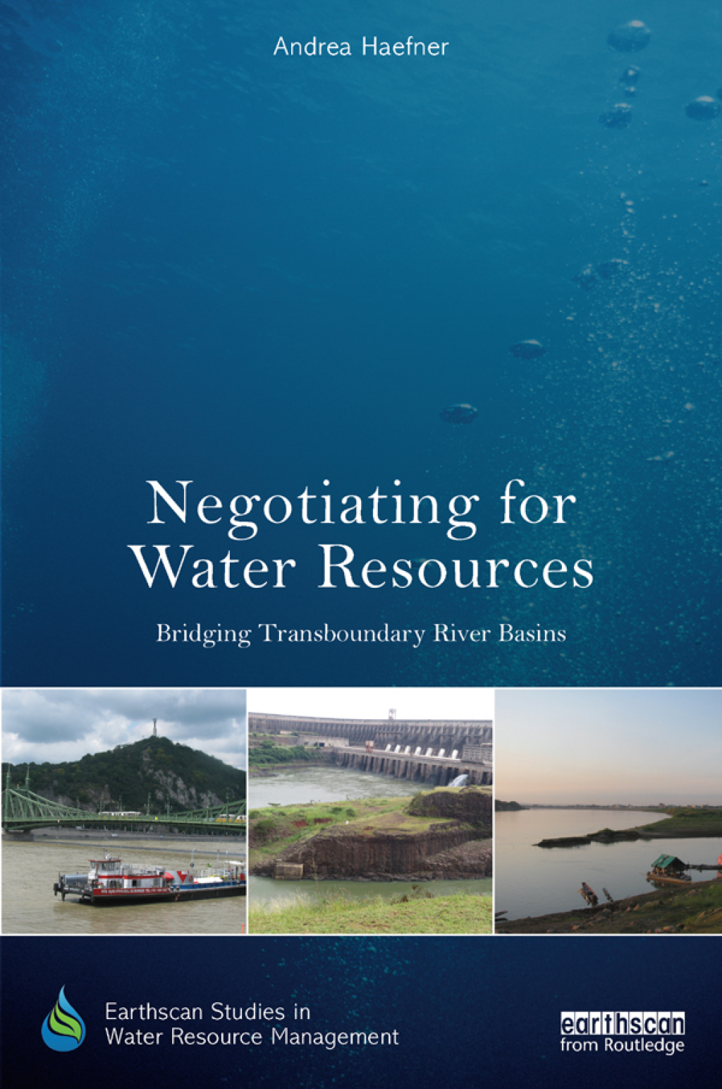 Negotiating for Water Resources Bridging Transboundary River Basins 1st Edition â€“ PDF/EPUB Version Downloadable