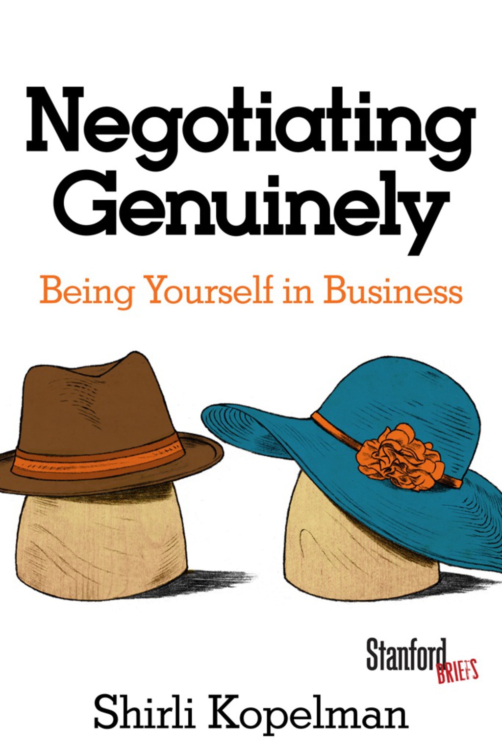 Negotiating Genuinely Being Yourself in Business 1st Edition - (PDF/EPUB Version)