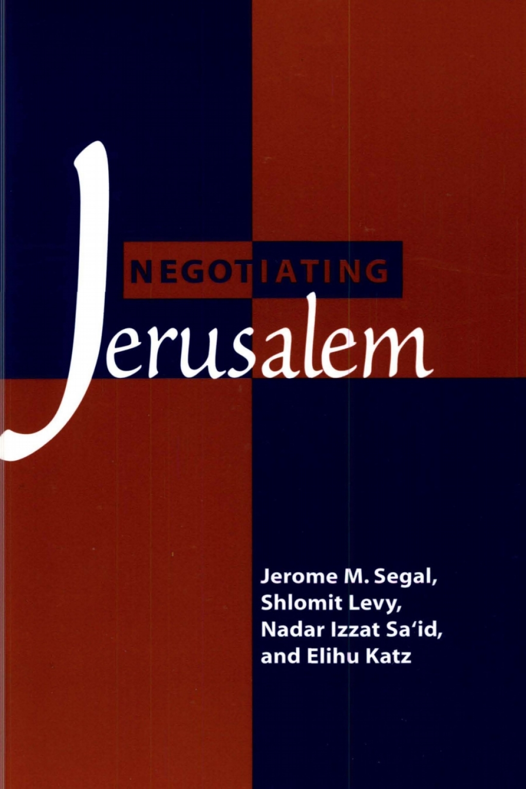 Negotiating Jerusalem  â€“ PDF/EPUB Version Downloadable