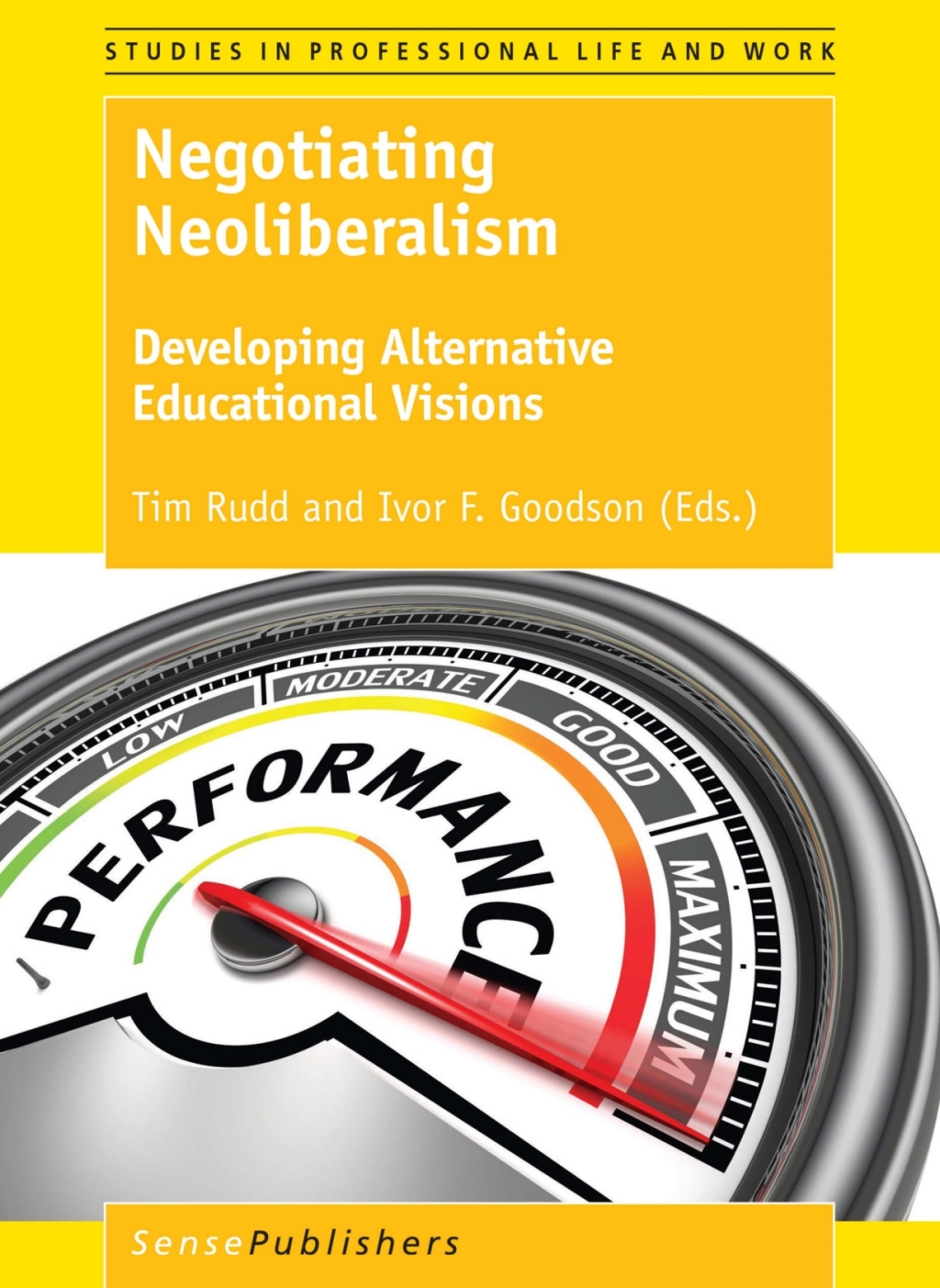 Negotiating Neoliberalism Developing Alternative Educational Visions  â€“ PDF/EPUB Version Downloadable