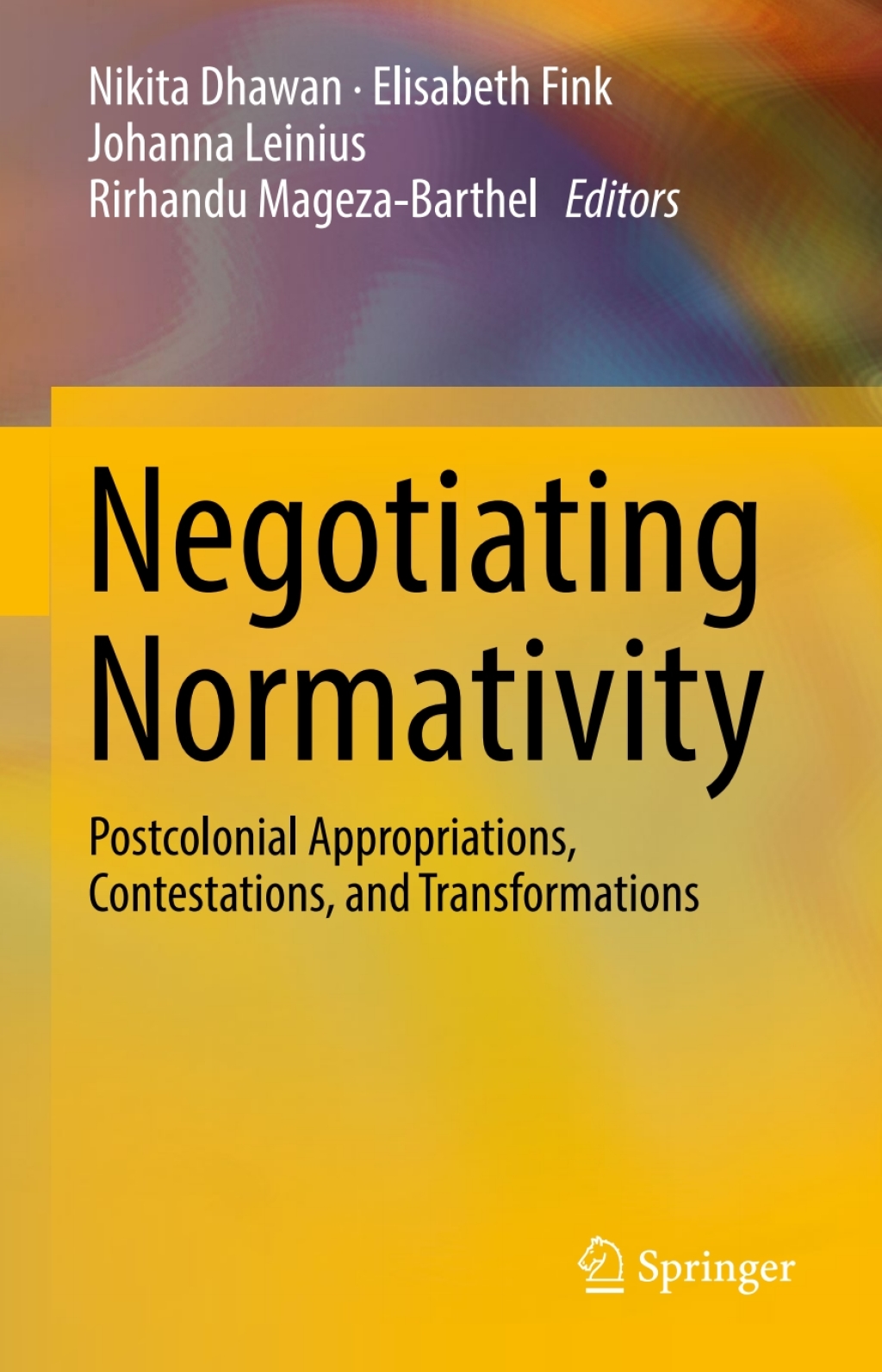 Negotiating Normativity Postcolonial Appropriations, Contestations, and Transformations  â€“ PDF/EPUB Version Downloadable