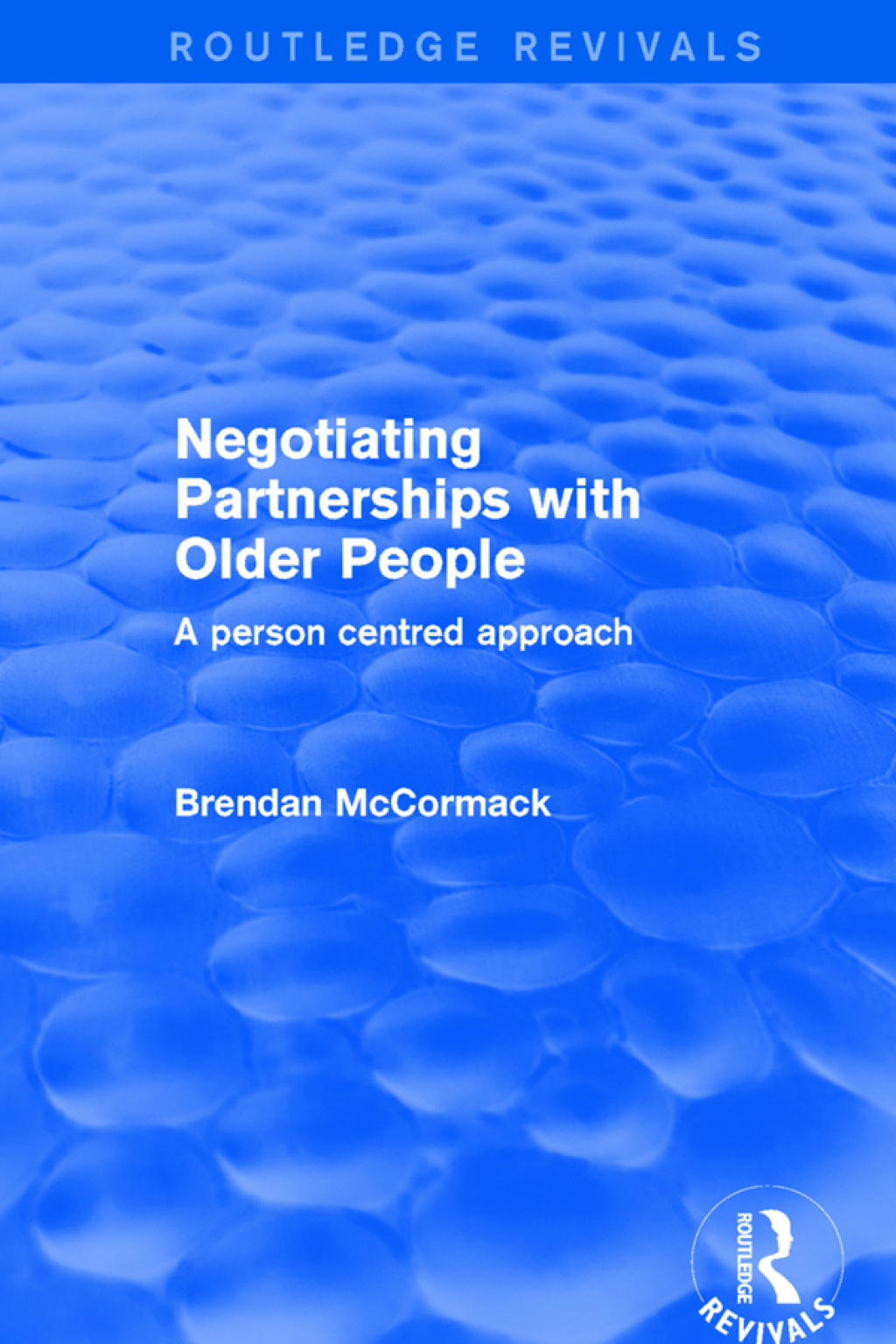 Negotiating Partnerships with Older People A Person Centred Approach 1st Edition â€“ PDF/EPUB Version Downloadable
