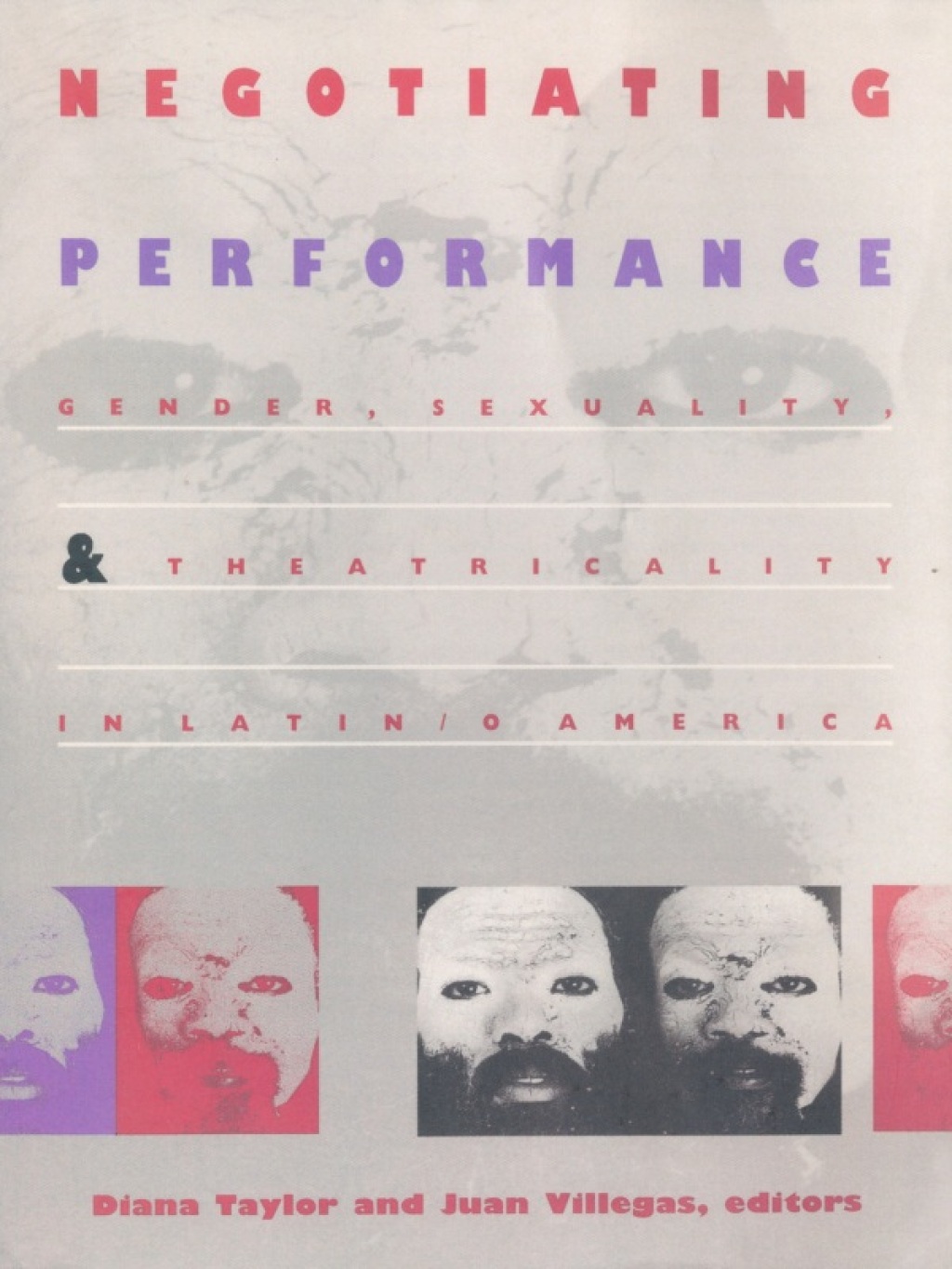 Negotiating Performance Gender, Sexuality, and Theatricality in Latin/o America  â€“ PDF/EPUB Version Downloadable