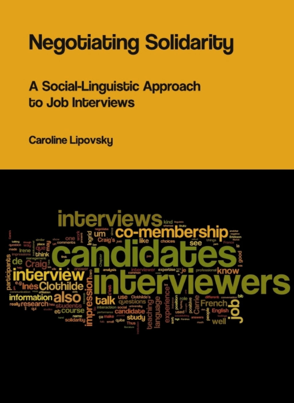 Negotiating Solidarity A Social-Linguistic Approach to Job Interviews 1st Edition â€“ PDF/EPUB Version Downloadable
