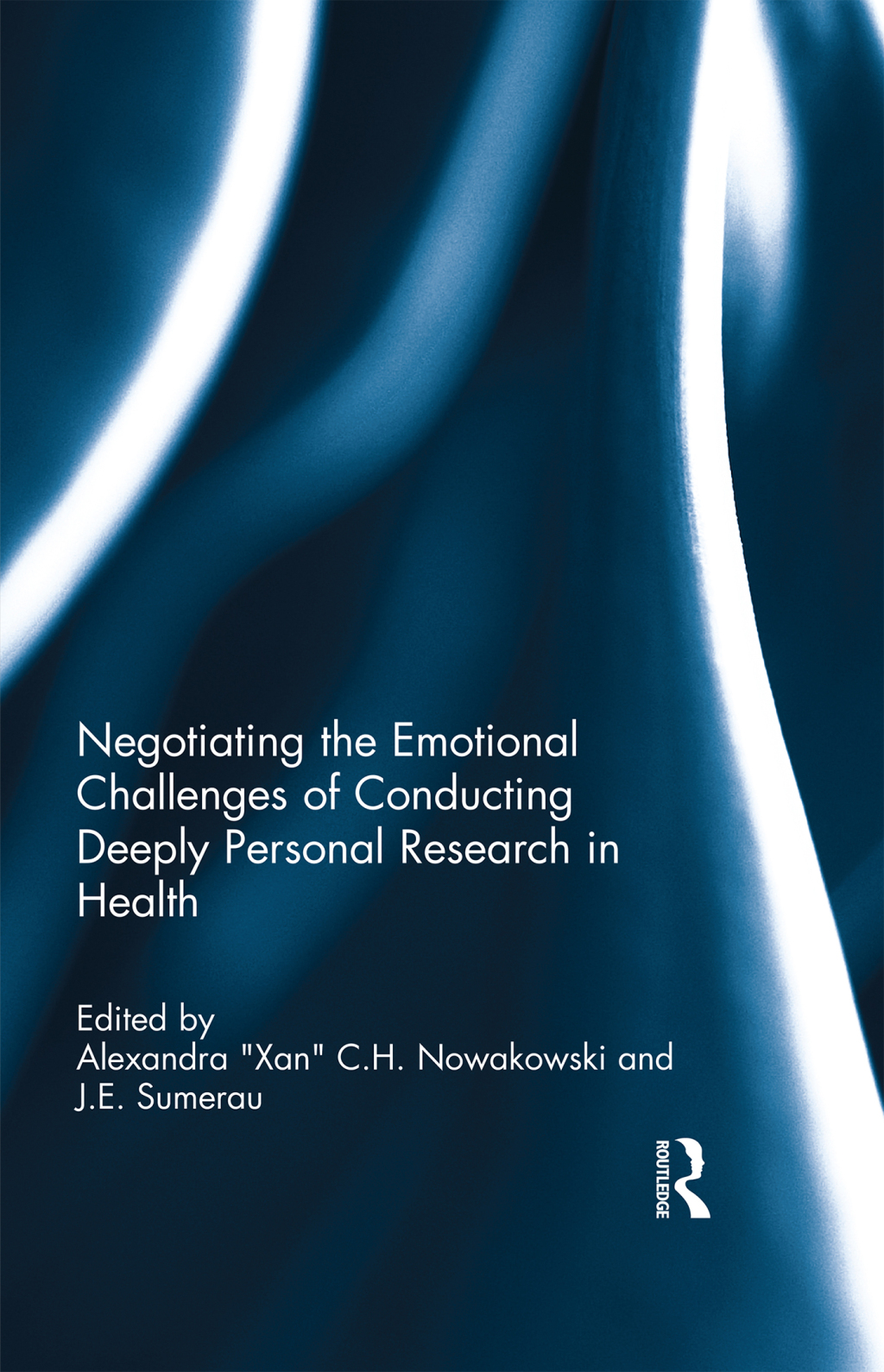 Negotiating the Emotional Challenges of Conducting Deeply Personal Research in Health 1st Edition â€“ PDF/EPUB Version Downloadable
