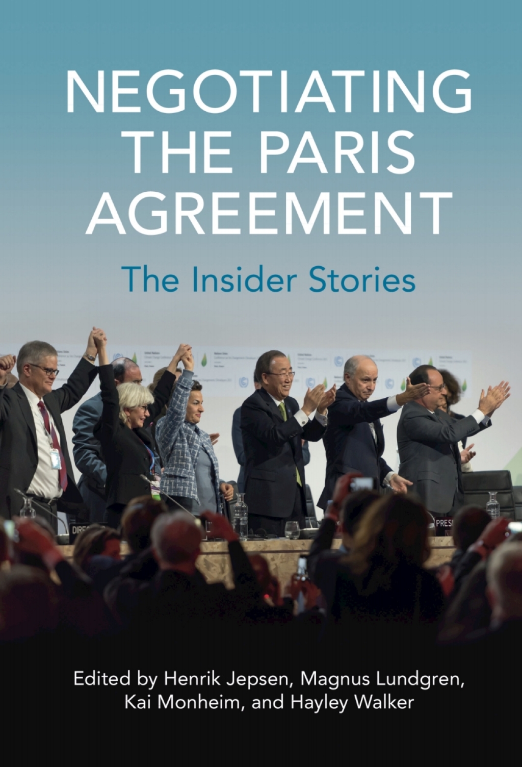 Negotiating the Paris Agreement The Insider Stories  â€“ PDF/EPUB Version Downloadable