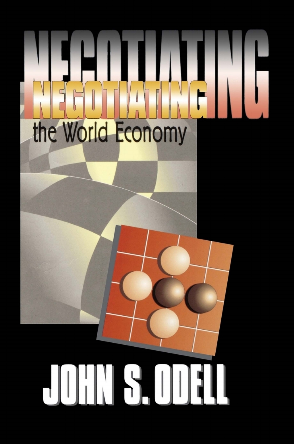 Negotiating the World Economy  â€“ PDF/EPUB Version Downloadable
