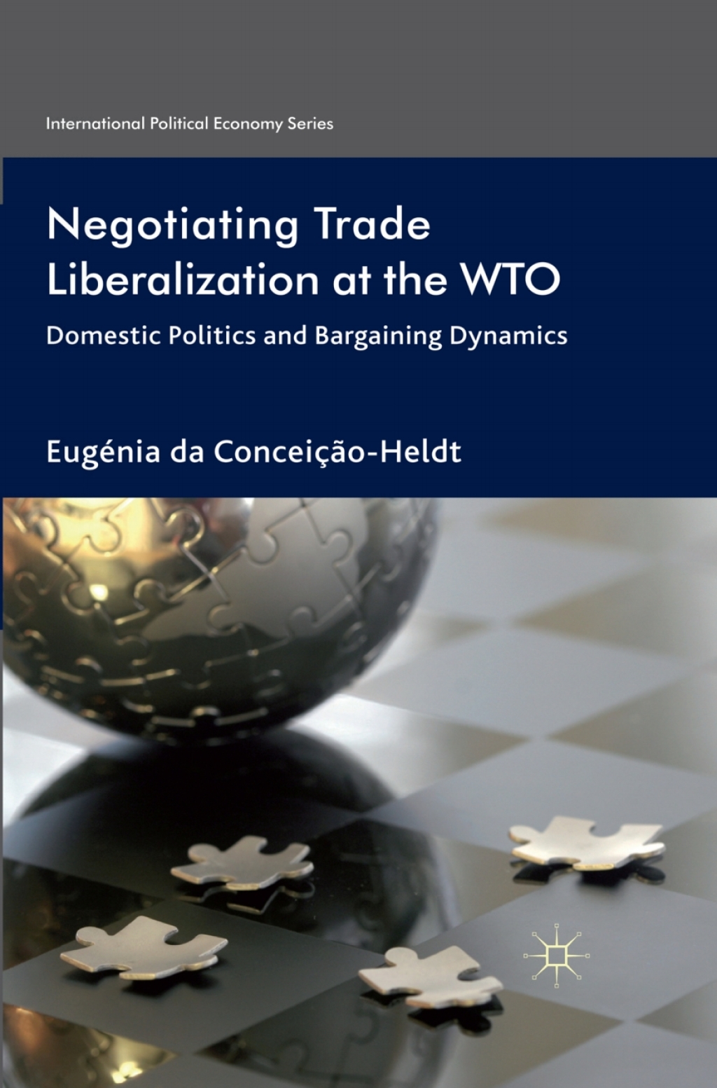 Negotiating Trade Liberalization at the WTO Domestic Politics and Bargaining Dynamics  â€“ PDF/EPUB Version Downloadable