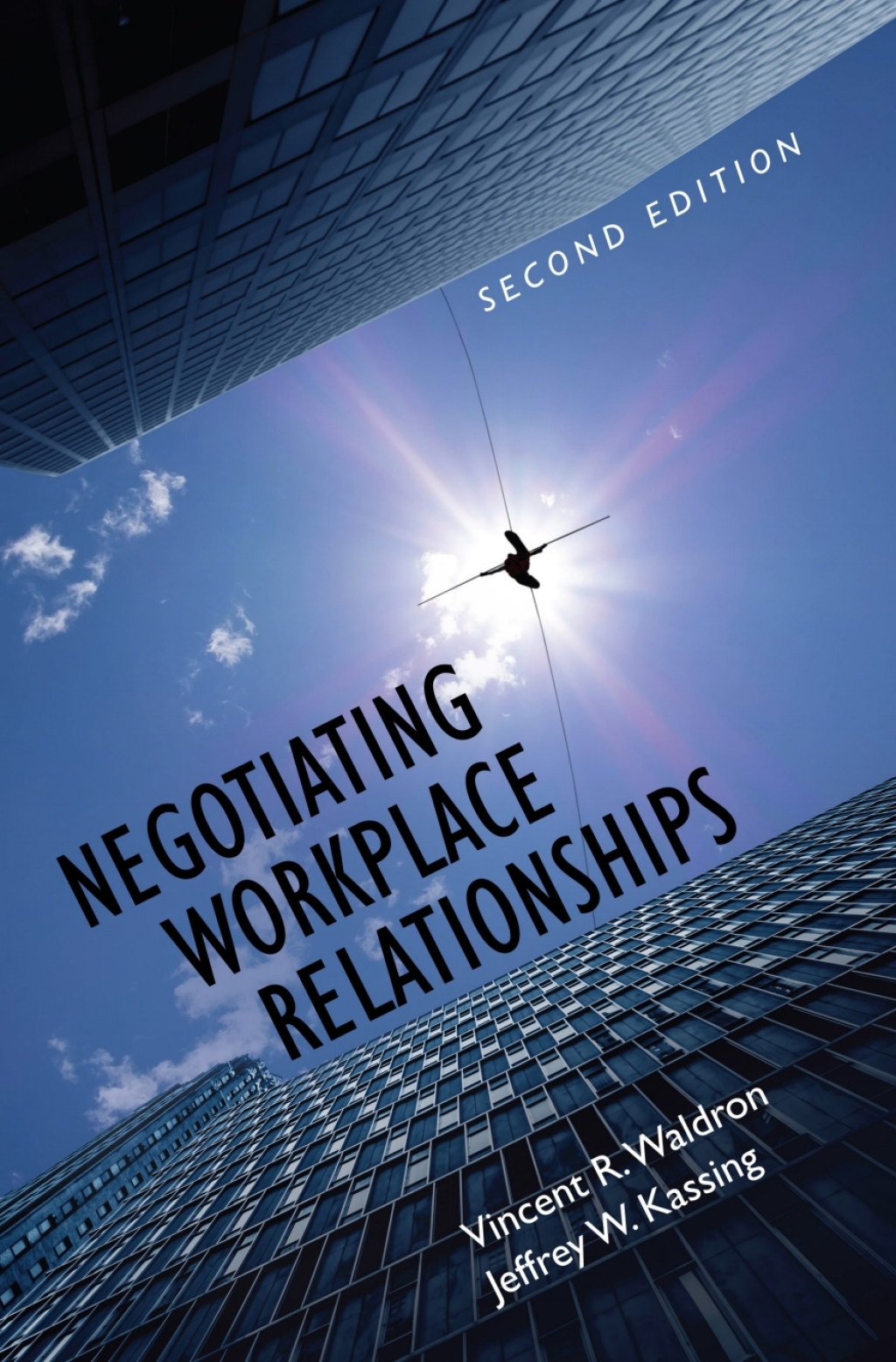 Negotiating Workplace Relationships 2nd Edition â€“ PDF/EPUB Version Downloadable