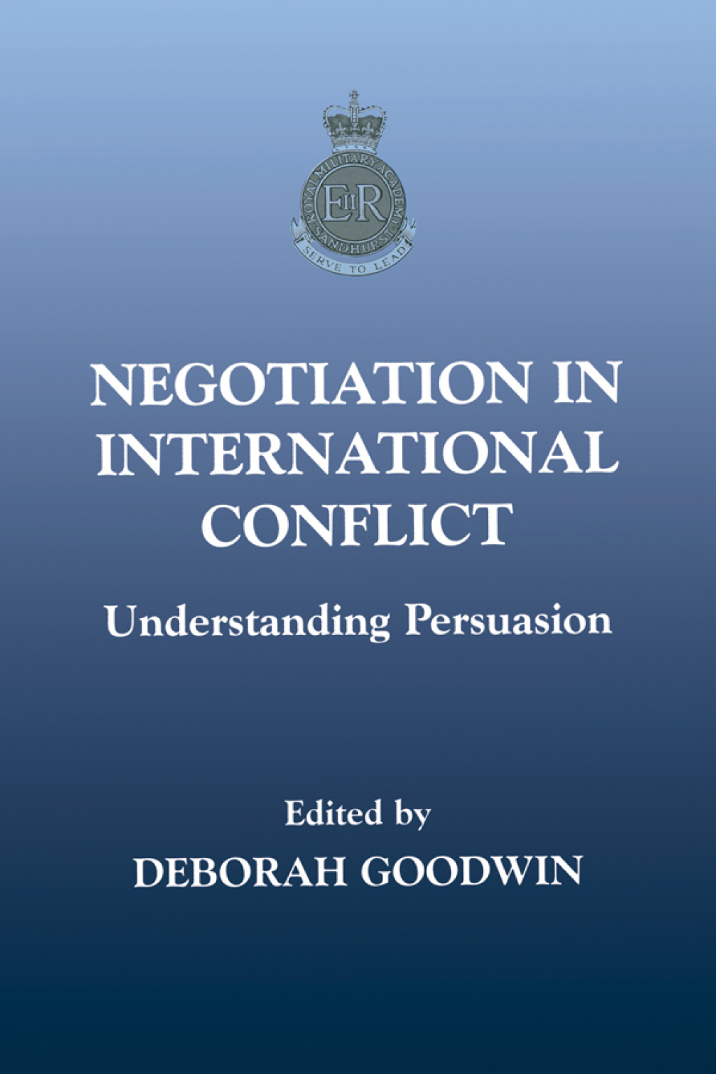 Negotiation in International Conflict Understanding Persuasion 1st Edition â€“ PDF/EPUB Version Downloadable