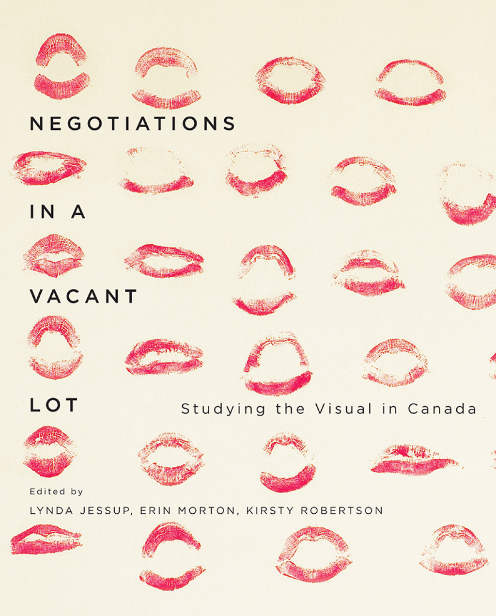 Negotiations in a Vacant Lot Studying the Visual in Canada  â€“ PDF/EPUB Version Downloadable