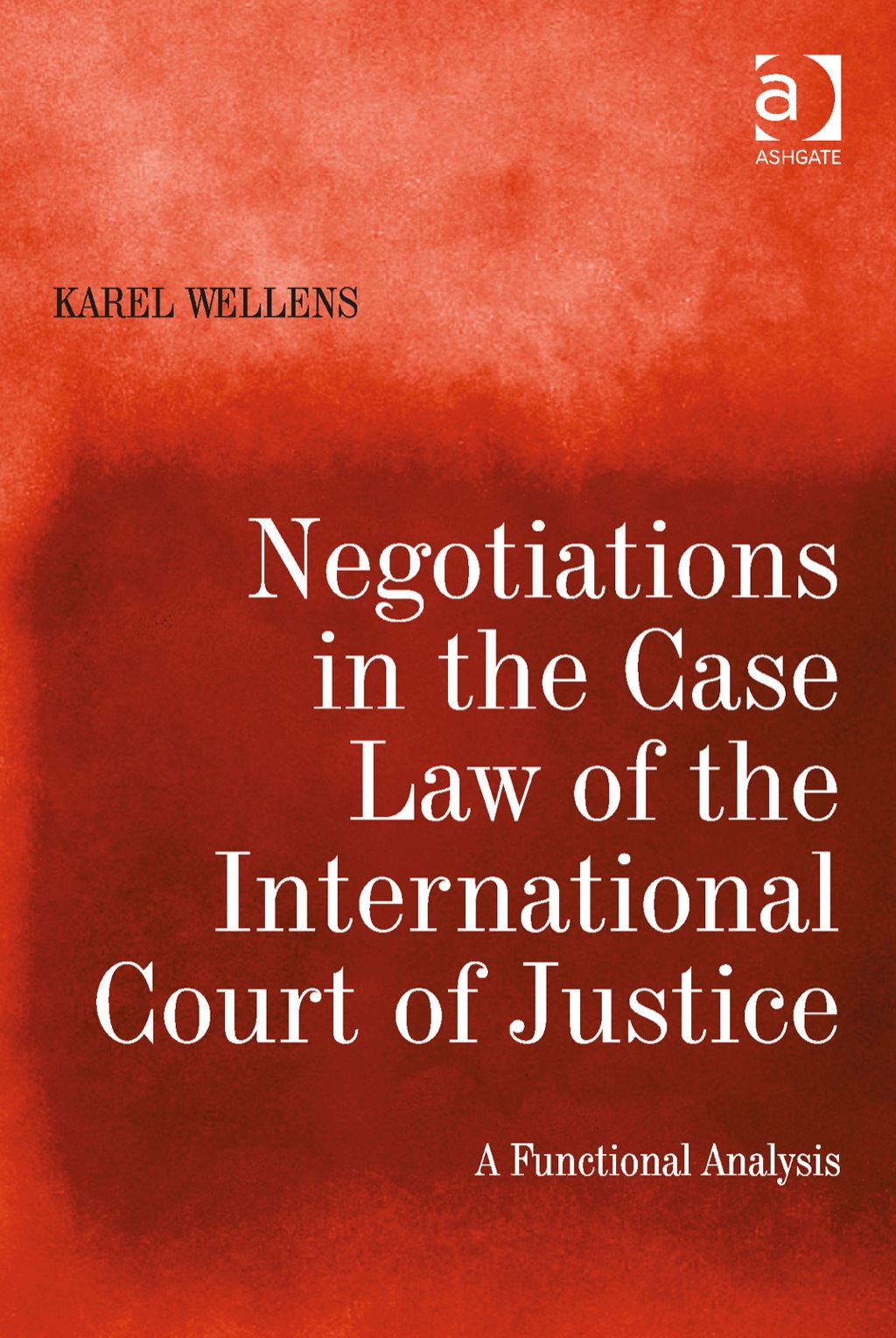 Negotiations in the Case Law of the International Court of Justice: A Functional Analysis  â€“ PDF/EPUB Version Downloadable