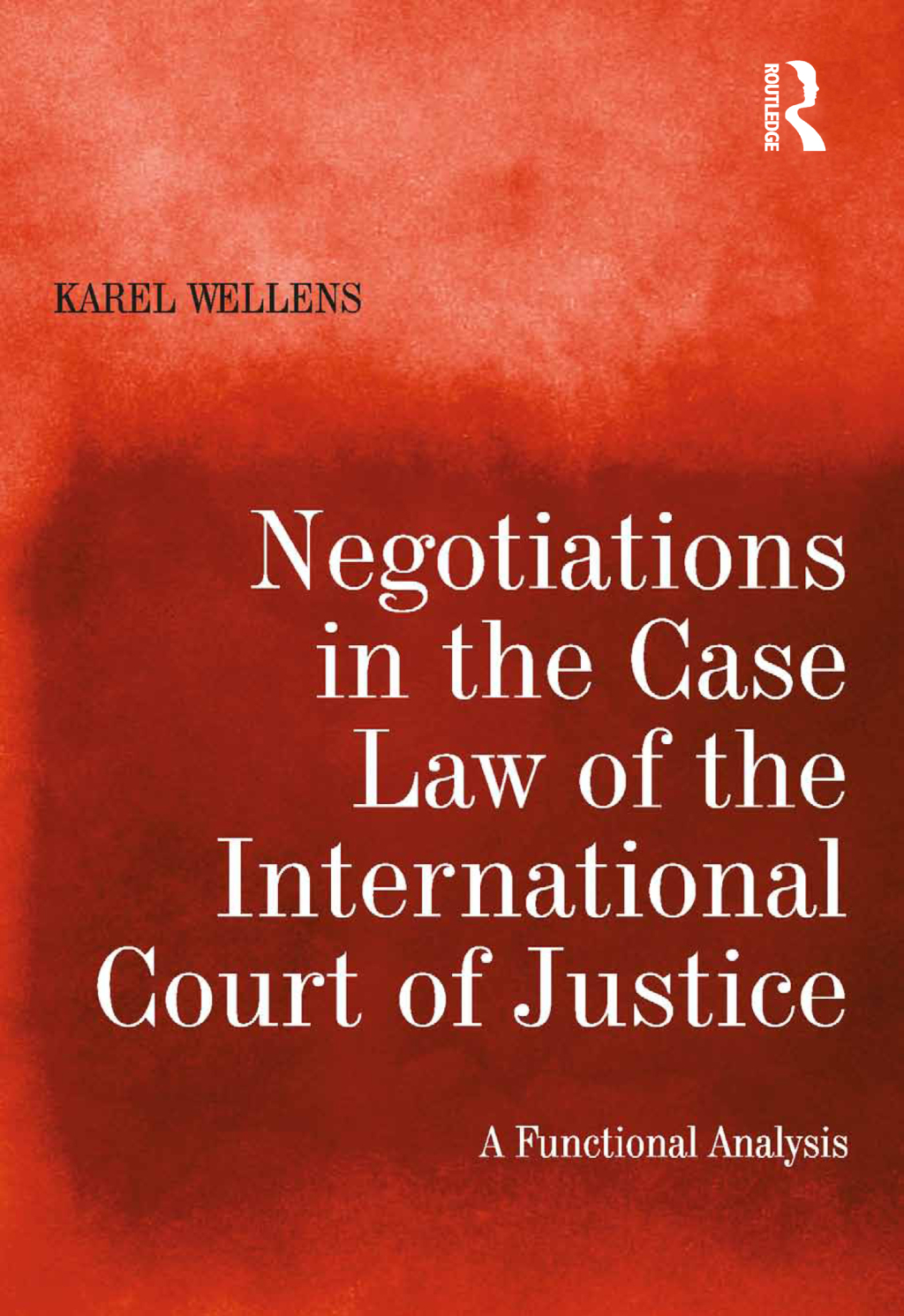 Negotiations in the Case Law of the International Court of Justice A Functional Analysis 1st Edition â€“ PDF/EPUB Version Downloadable