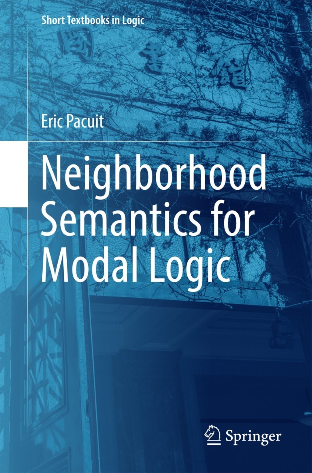 Neighborhood Semantics for Modal Logic  â€“ PDF/EPUB Version Downloadable